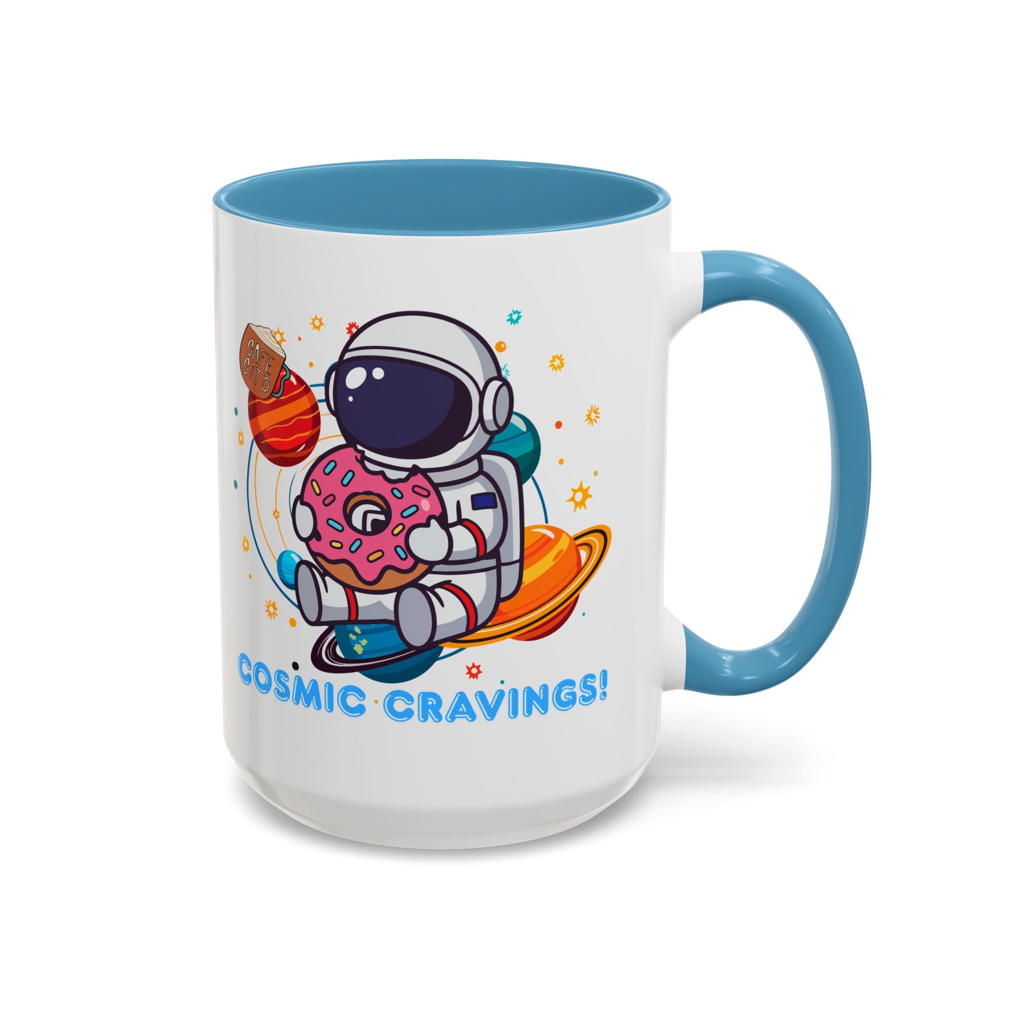 Cosmic Cravings Coffee Mug, Space-Themed Drinkware, Cute Astronaut Gift, Fun Kitchen Decor, Perfect for Space Lovers!