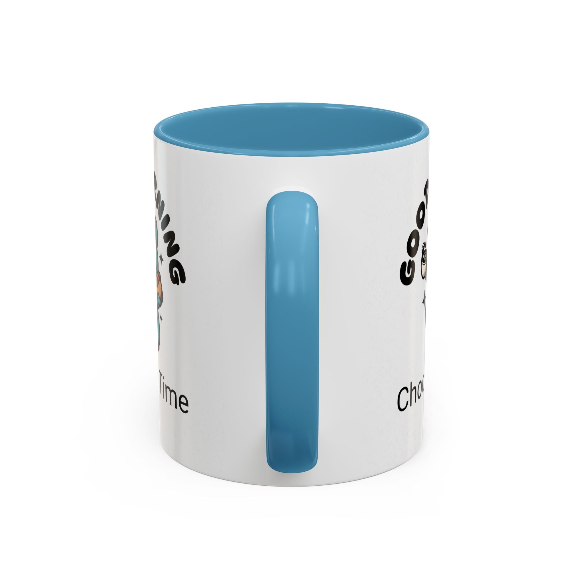 Cheerful Accent Coffee Mug, Good Morning Mug, Hot Beverage Cup, Chocolate Time Gift, Fun Kitchen Decor