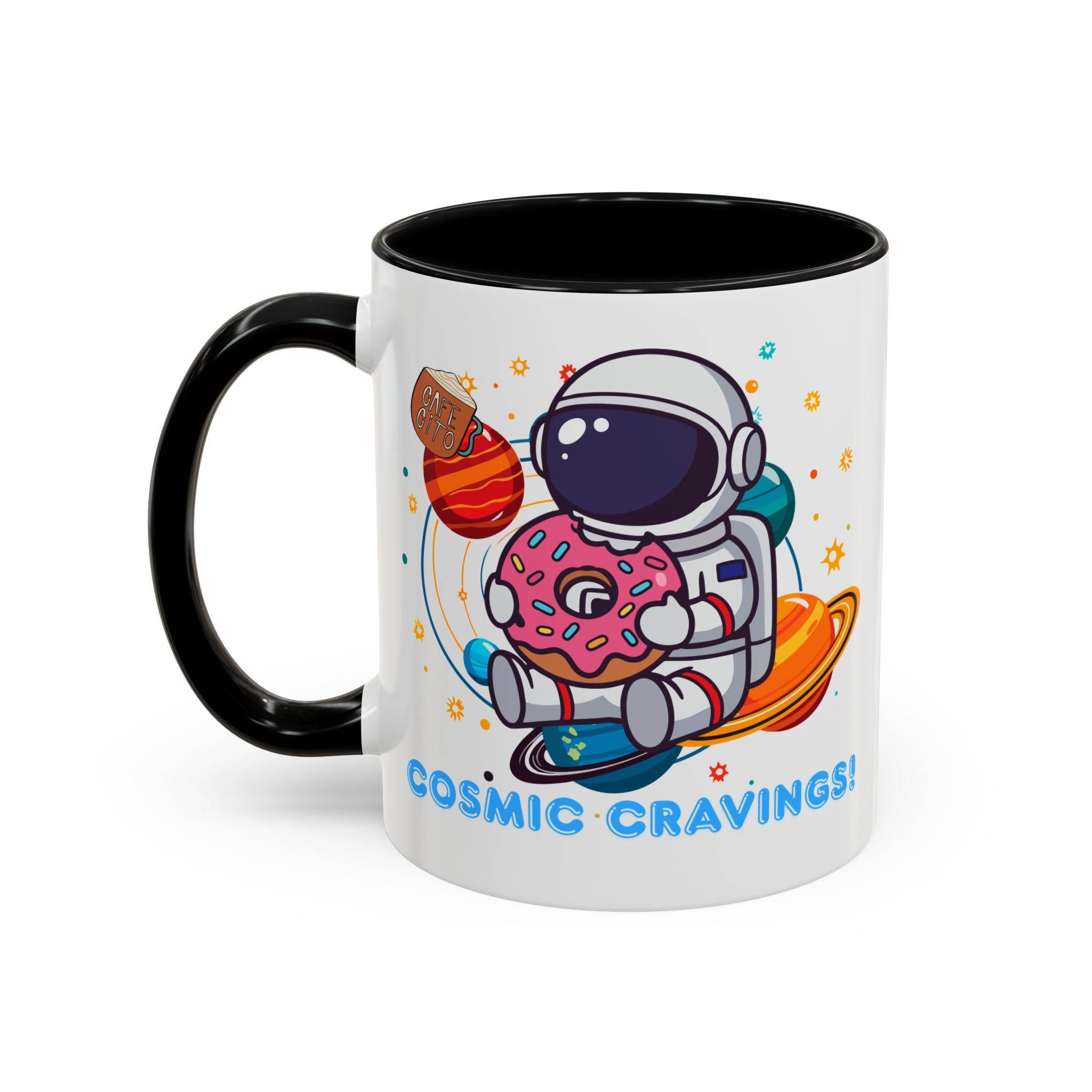 Cosmic Cravings Coffee Mug, Space-Themed Drinkware, Cute Astronaut Gift, Fun Kitchen Decor, Perfect for Space Lovers!