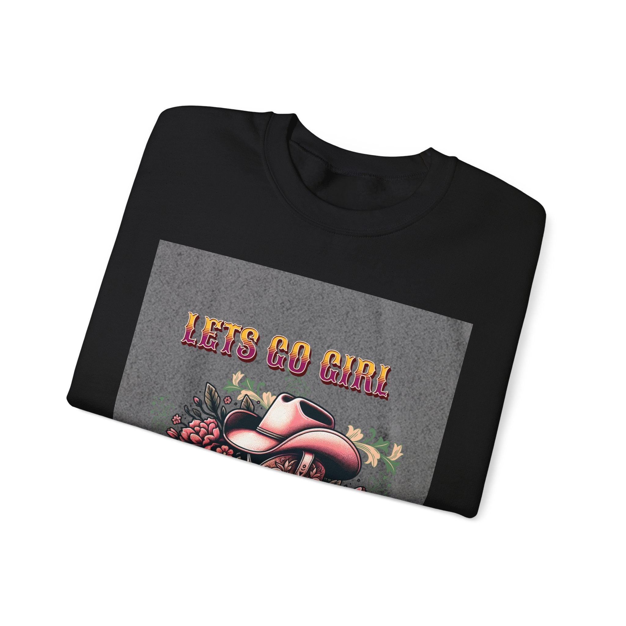 Cowgirl Boots Sweatshirt, Let’s Go Girl Crewneck, Western Style Apparel, Cozy Gift for Her, Trendy Graphic Sweatshirt