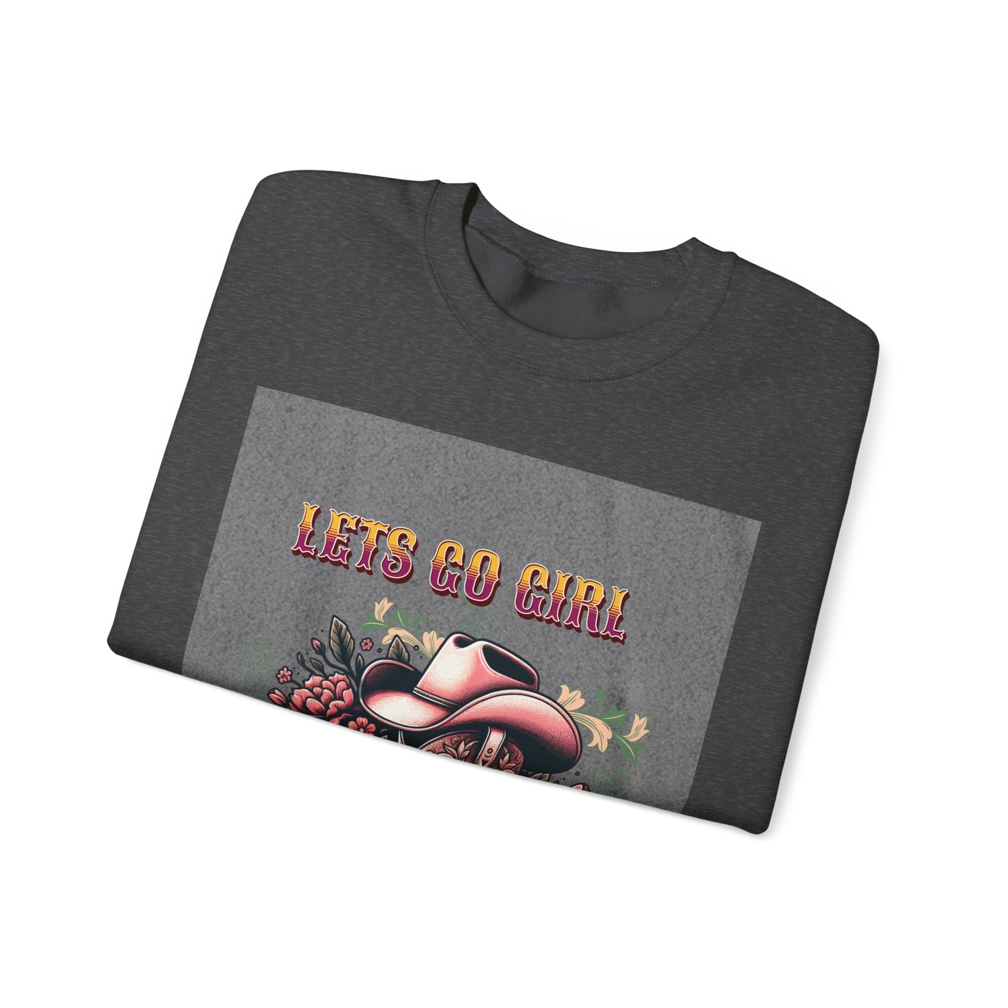 Cowgirl Boots Sweatshirt, Let’s Go Girl Crewneck, Western Style Apparel, Cozy Gift for Her, Trendy Graphic Sweatshirt