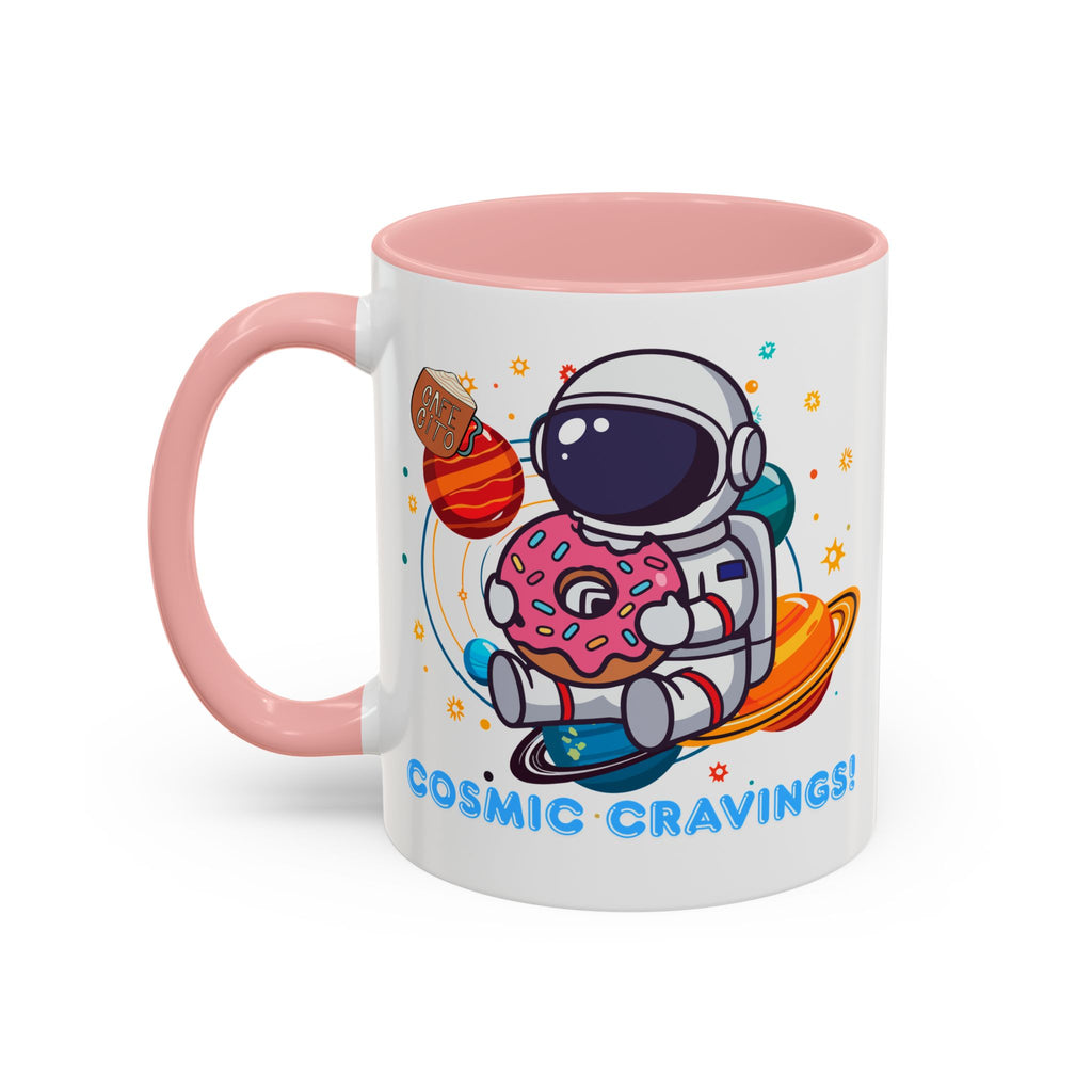 Cosmic Cravings Coffee Mug, Space-Themed Drinkware, Cute Astronaut Gift, Fun Kitchen Decor, Perfect for Space Lovers!