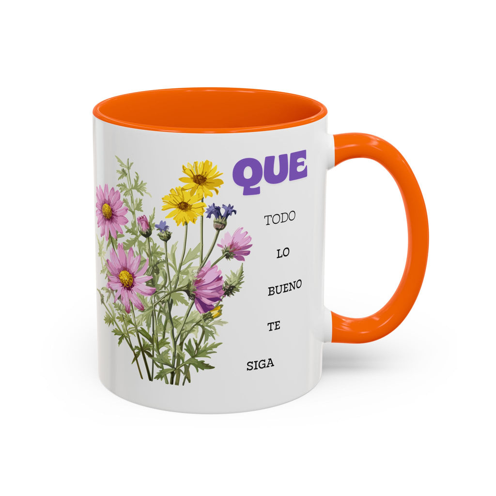 Inspirational Spanish Floral Coffee Mug — "Que todo lo bueno te siga" Accent Mug (11/15oz)