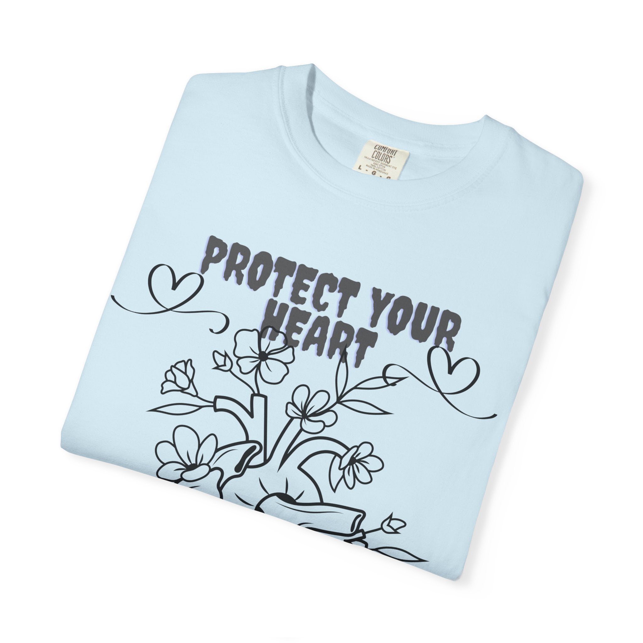Protect Your Heart T-Shirt | Unisex Garment-Dyed Tee for Self-Care, Mental Health Awareness, Gifts for Friends, Cute Casual Wear
