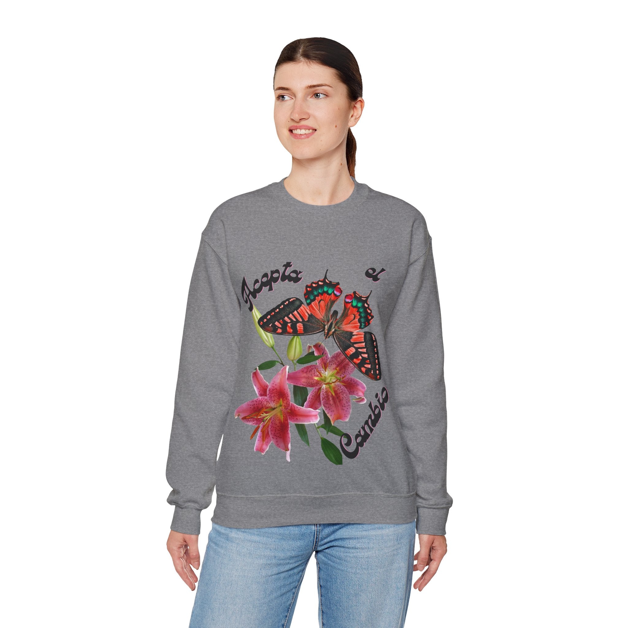 Butterfly & Floral Crewneck Sweatshirt - Accepta el Cambio, Cozy Fall Sweater, Gift for Nature Lovers, Inspirational Apparel, Unisex Fashion
