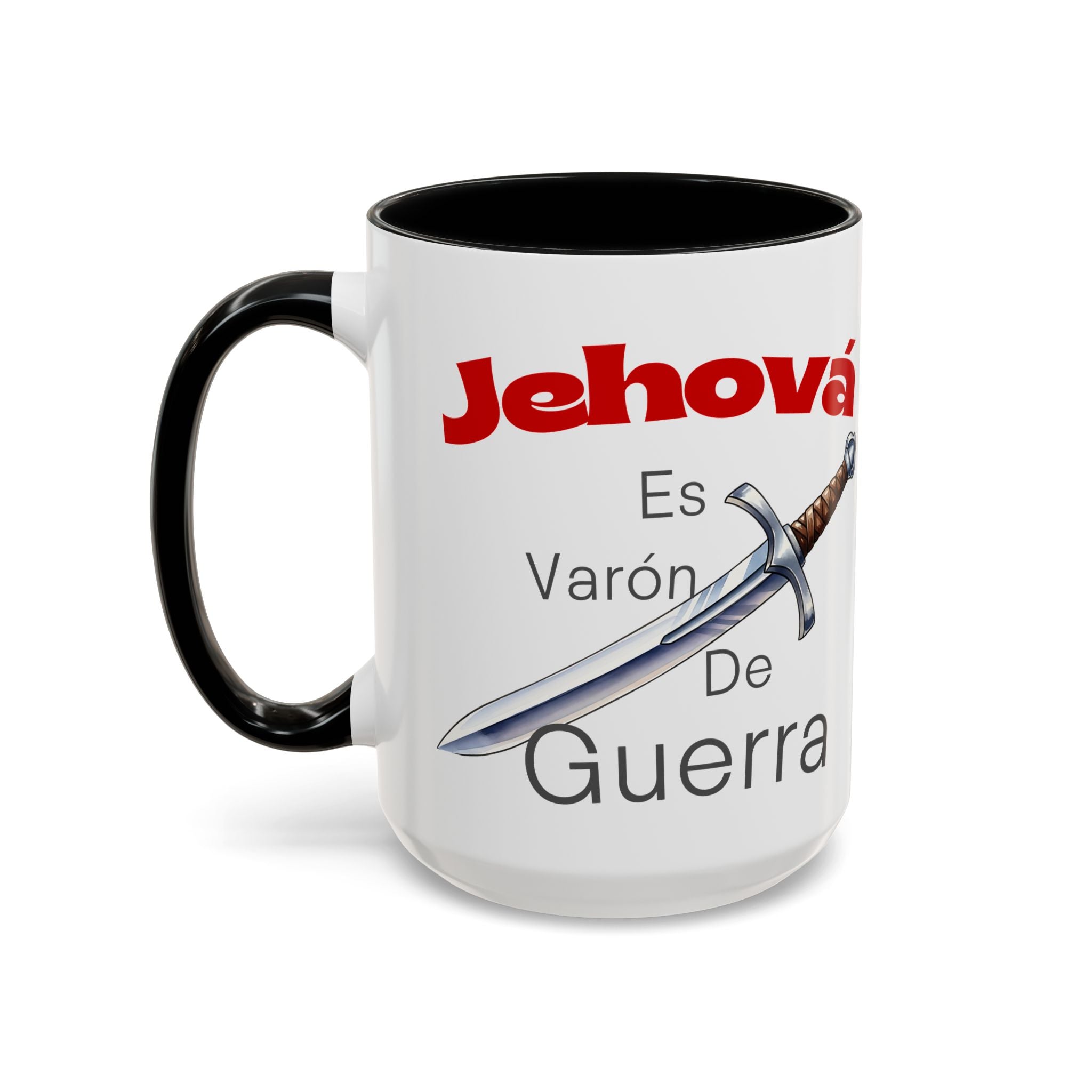 Jehovah Es Varón de Guerra Coffee Mug — Spanish Faith Sword Accent Mug (11/15oz)