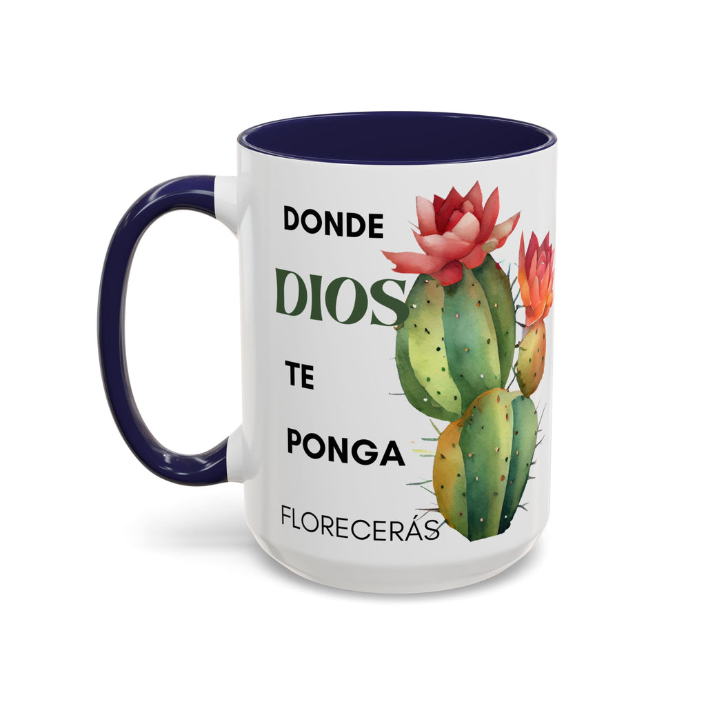 Cactus Floral Accent Coffee Mug – ‘Donde Dios Te Ponga Florecerás’ Spanish Inspirational Mug