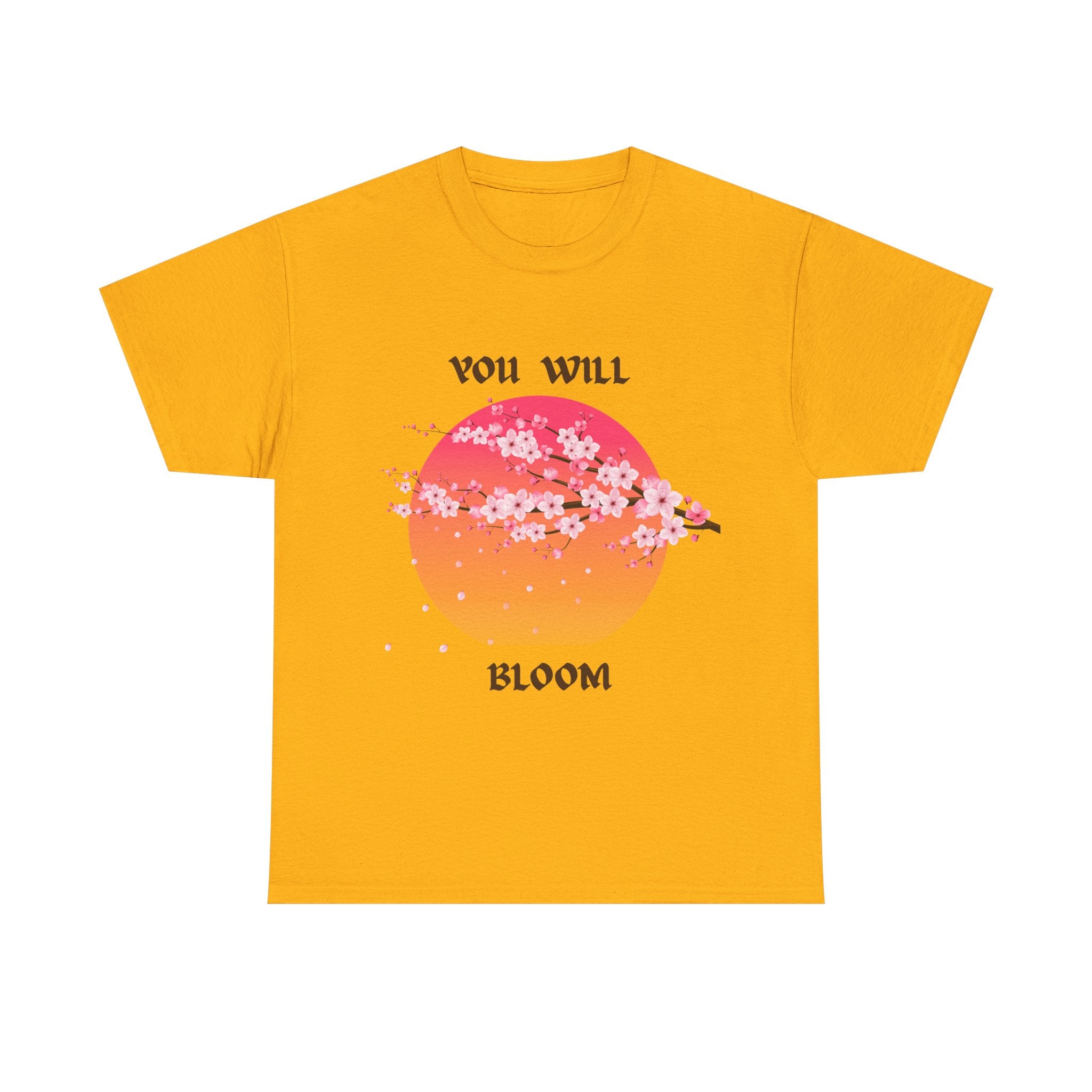 You Will Bloom T-Shirt — Cherry Blossom Inspirational Tee