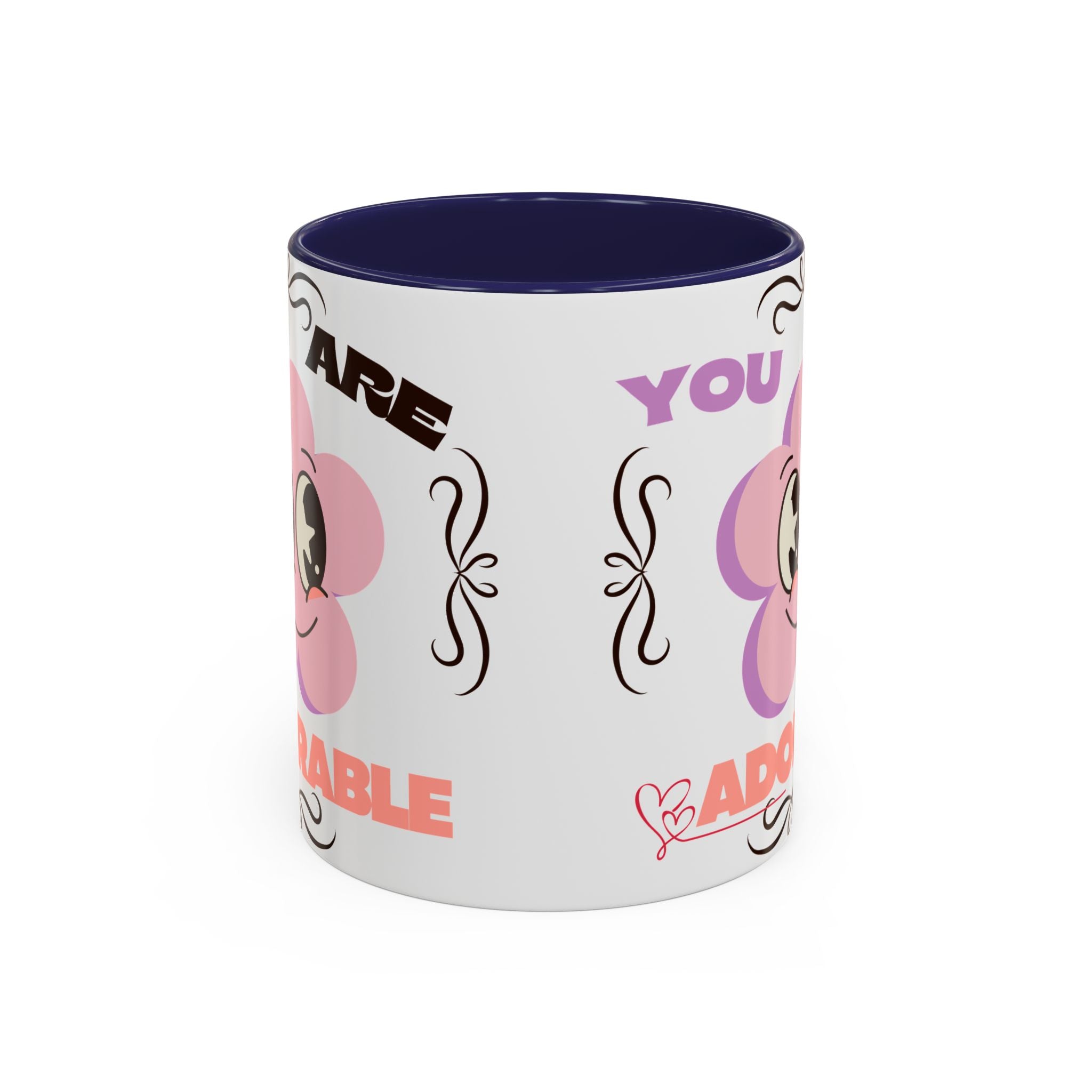 You Are Adorable Coffee Mug — Cute Pink Flower Accent Mug (11/15oz)