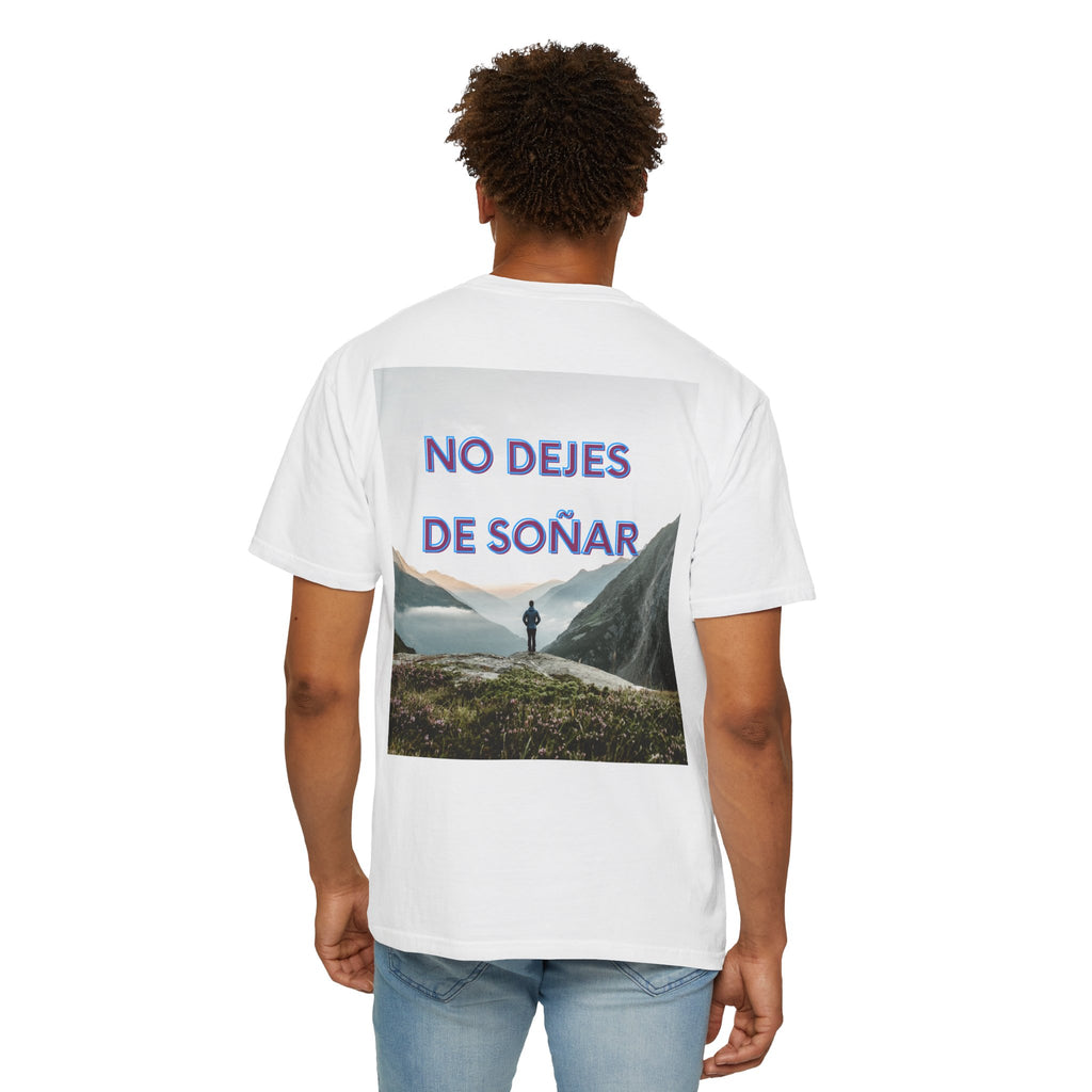 Inspirational Unisex T-Shirt | No Dejes de Soñar | Gift for Dreamers, Casual Wear, Motivational Quote, Life Goals, Dreamer Apparel