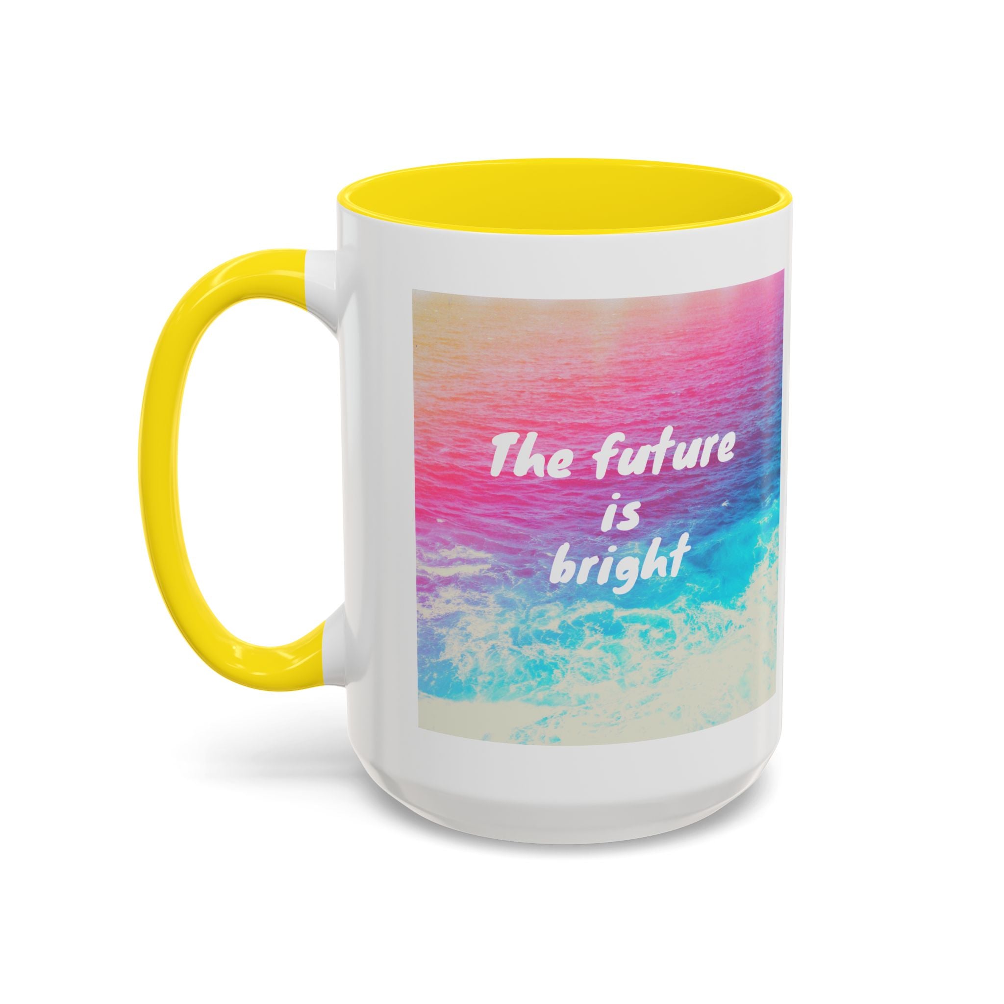 Ocean Background Future Is Bright Accent Coffee Mug (11, 15oz)