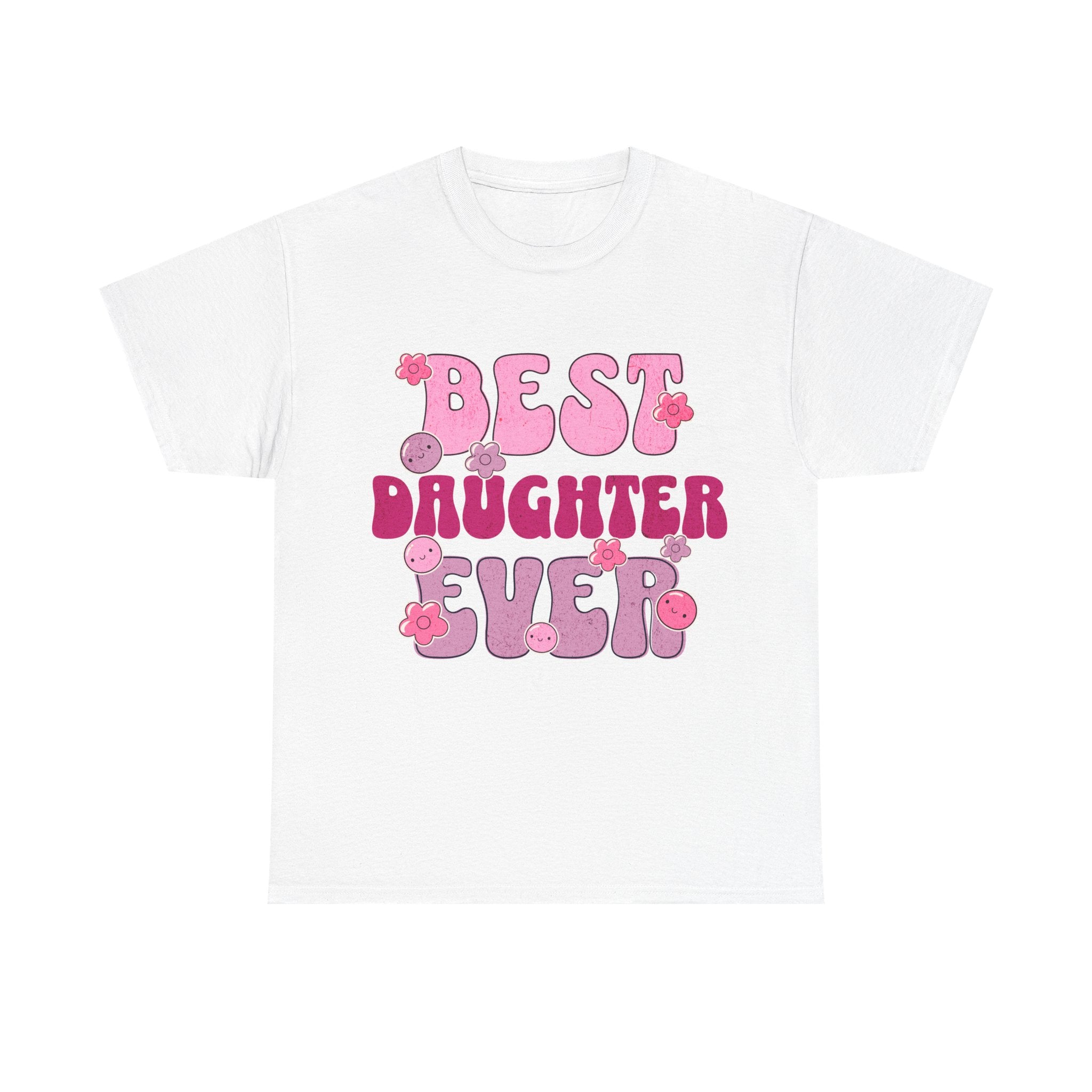 Best Daughter Ever T-Shirt — Cute Pink Retro Typography Tee for Daughters, Mother's Day Gift