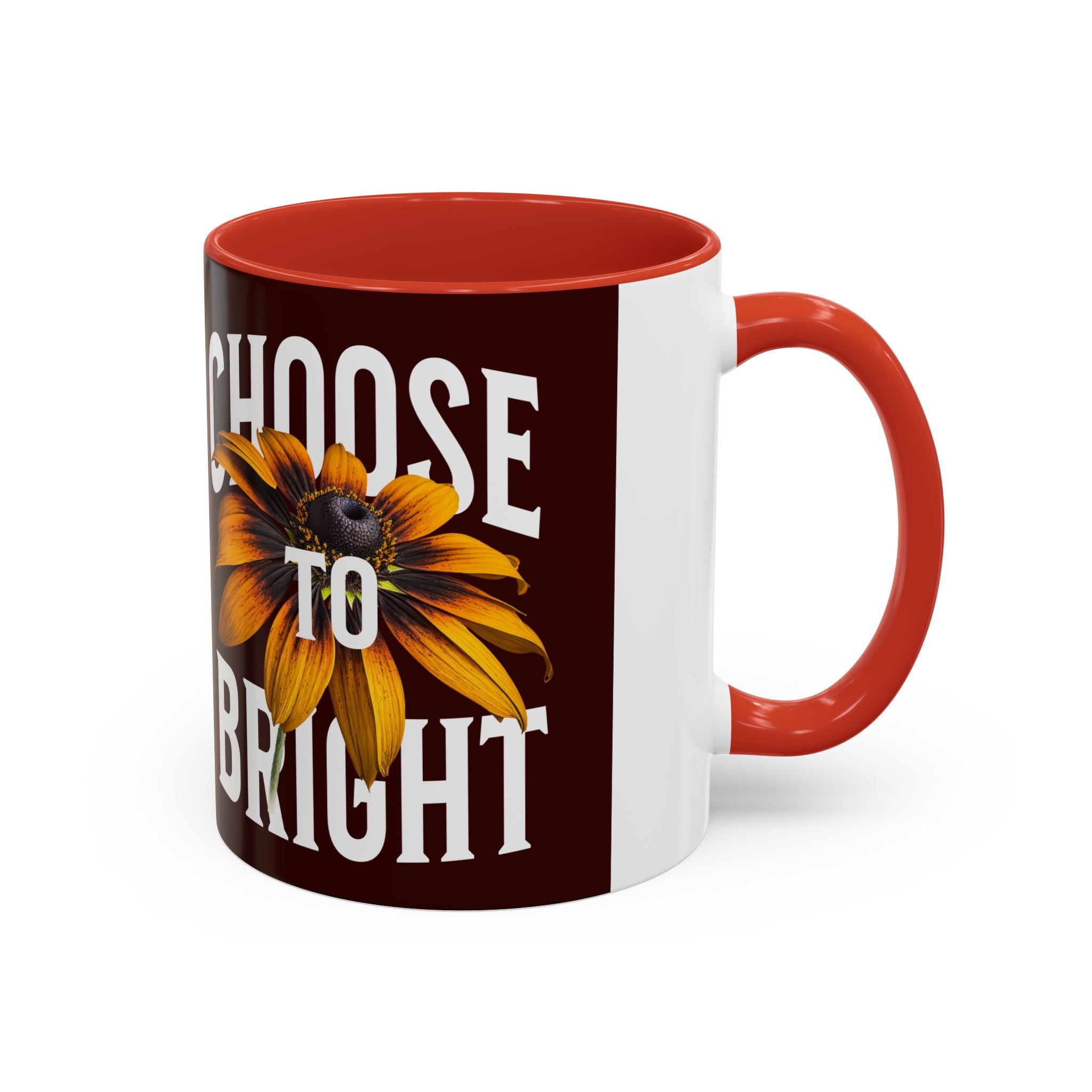 Choose to Be Bright Coffee Mug — Sunflower Accent Ceramic Mug (11/15oz)