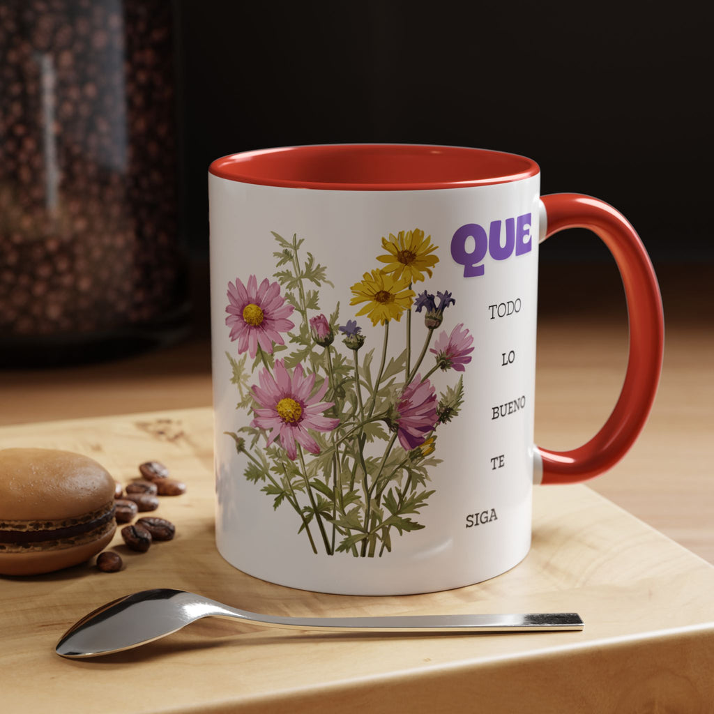 Inspirational Spanish Floral Coffee Mug — "Que todo lo bueno te siga" Accent Mug (11/15oz)
