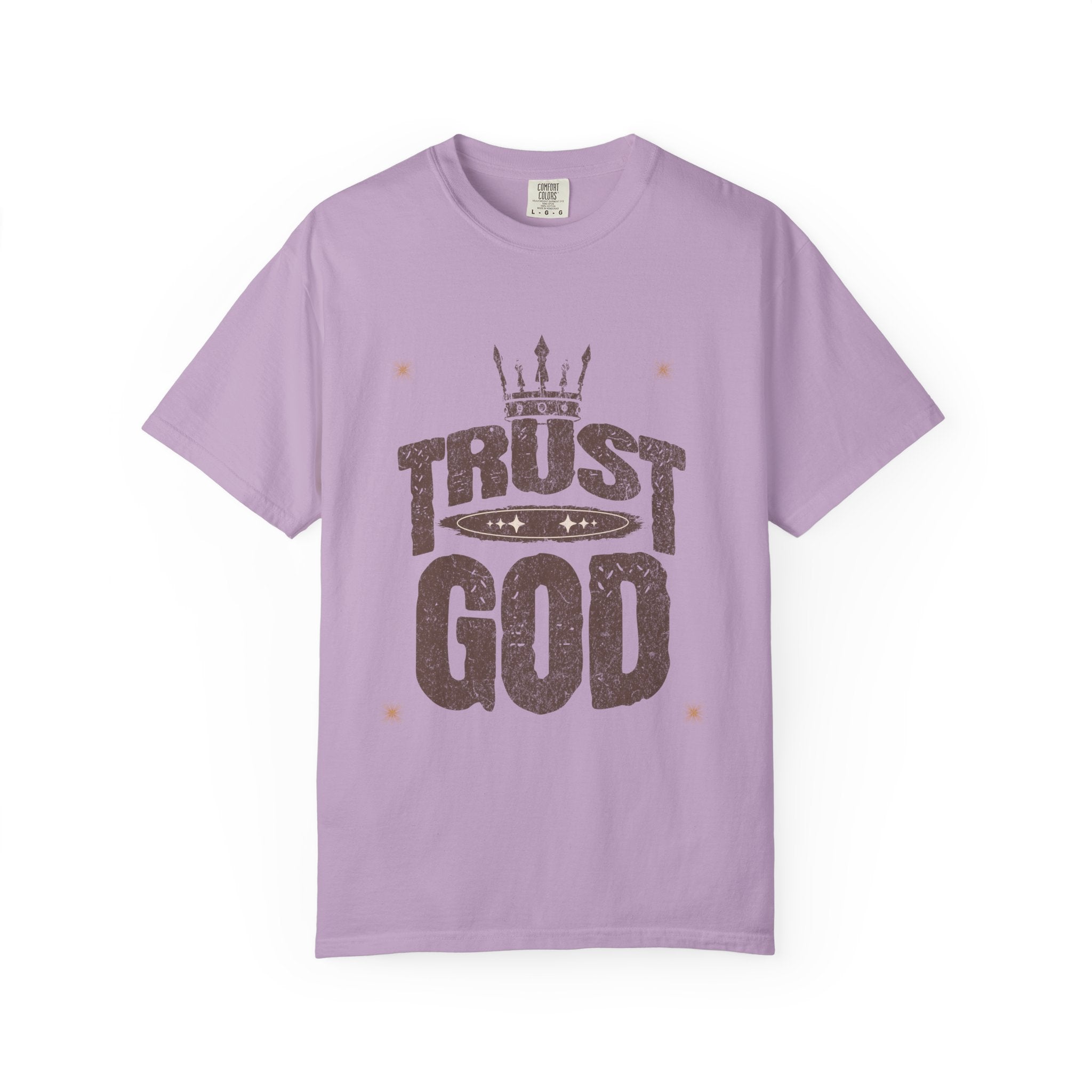 Trust God Unisex Garment-Dyed T-Shirt, Inspirational Tee, Faith-Based Apparel, Casual Wear, Christian Gift