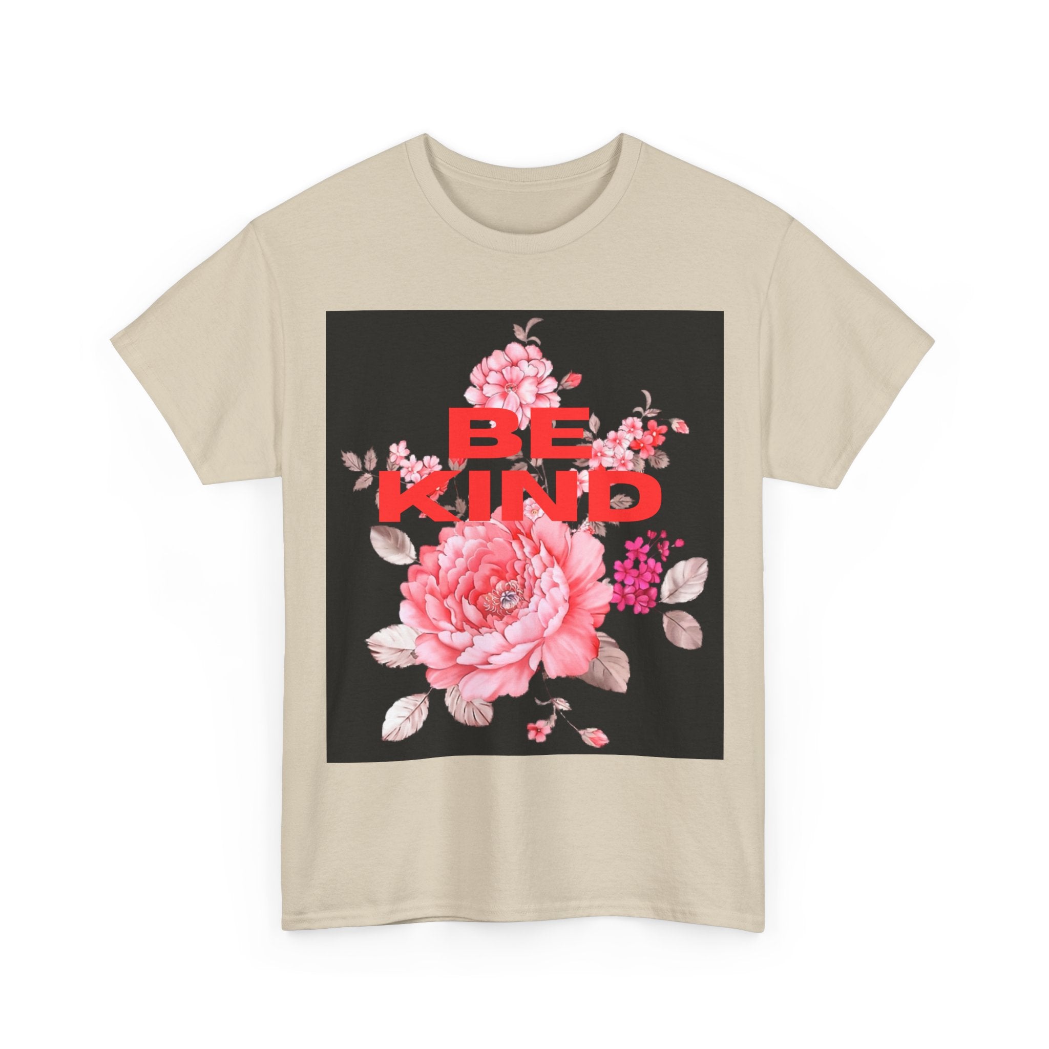 Unisex Heavy Cotton Tee - 'Be Kind' Floral Design, Motivational T-Shirt, Positive Vibes, Gifts for Friends, Casual Wear