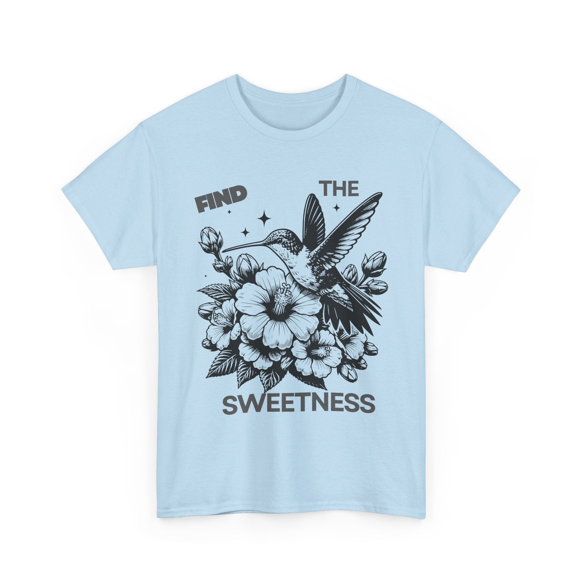 Find The Sweetness Tee — Floral Hummingbird Graphic T-Shirt