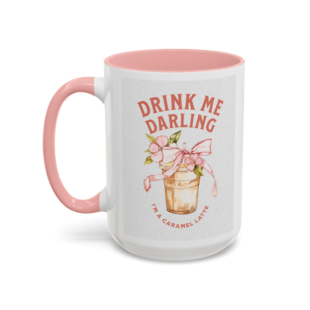 Darling Caramel Latte Coffee Mug - Fun Accent Design for Coffee Lovers