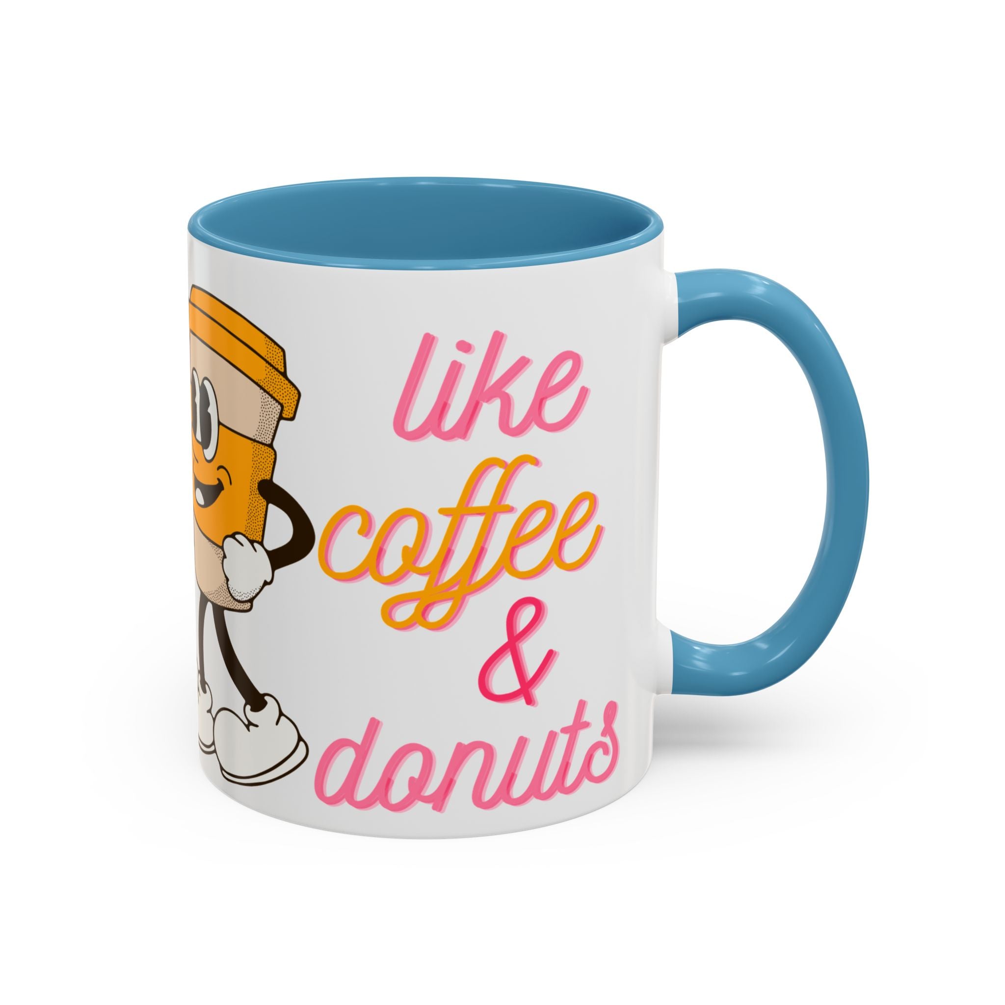 Like Coffee & Donuts Accent Coffee Mug — Cute Donut & Coffee Cup Design (11/15oz)