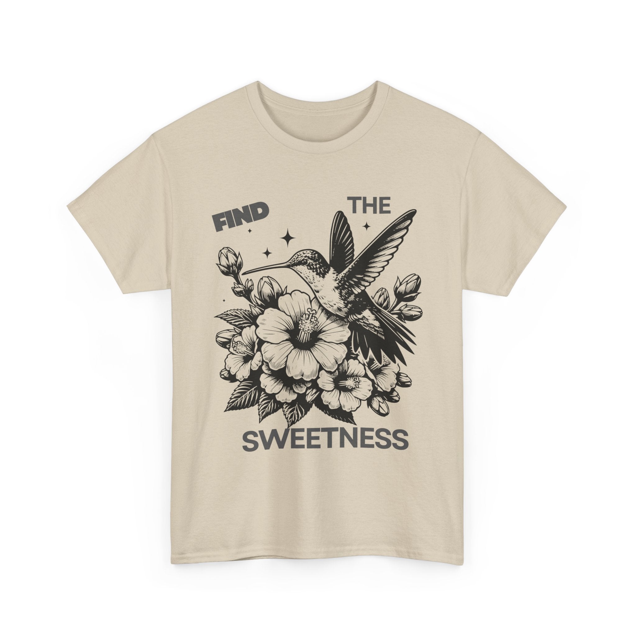 Find The Sweetness Tee — Floral Hummingbird Graphic T-Shirt