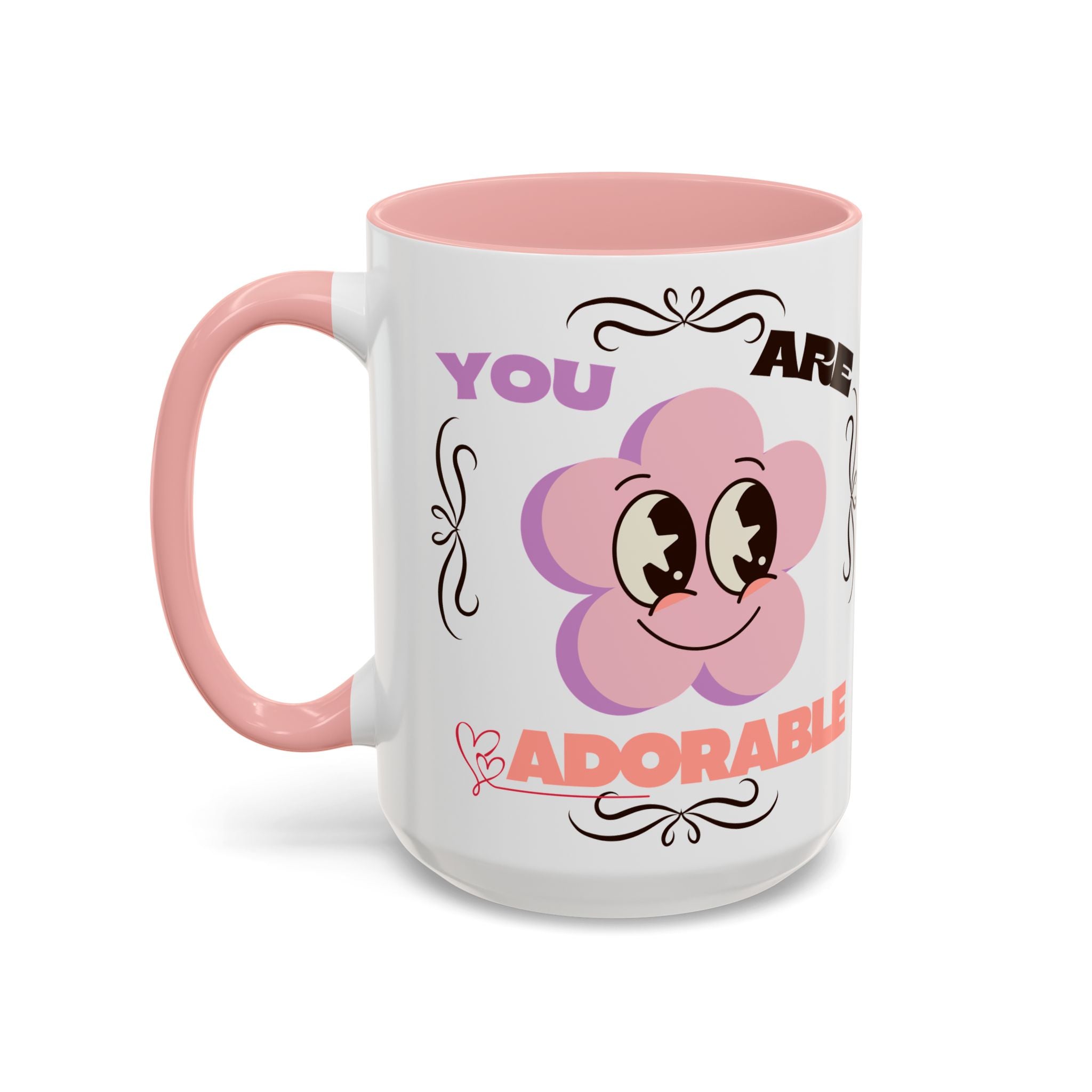 You Are Adorable Coffee Mug — Cute Pink Flower Accent Mug (11/15oz)