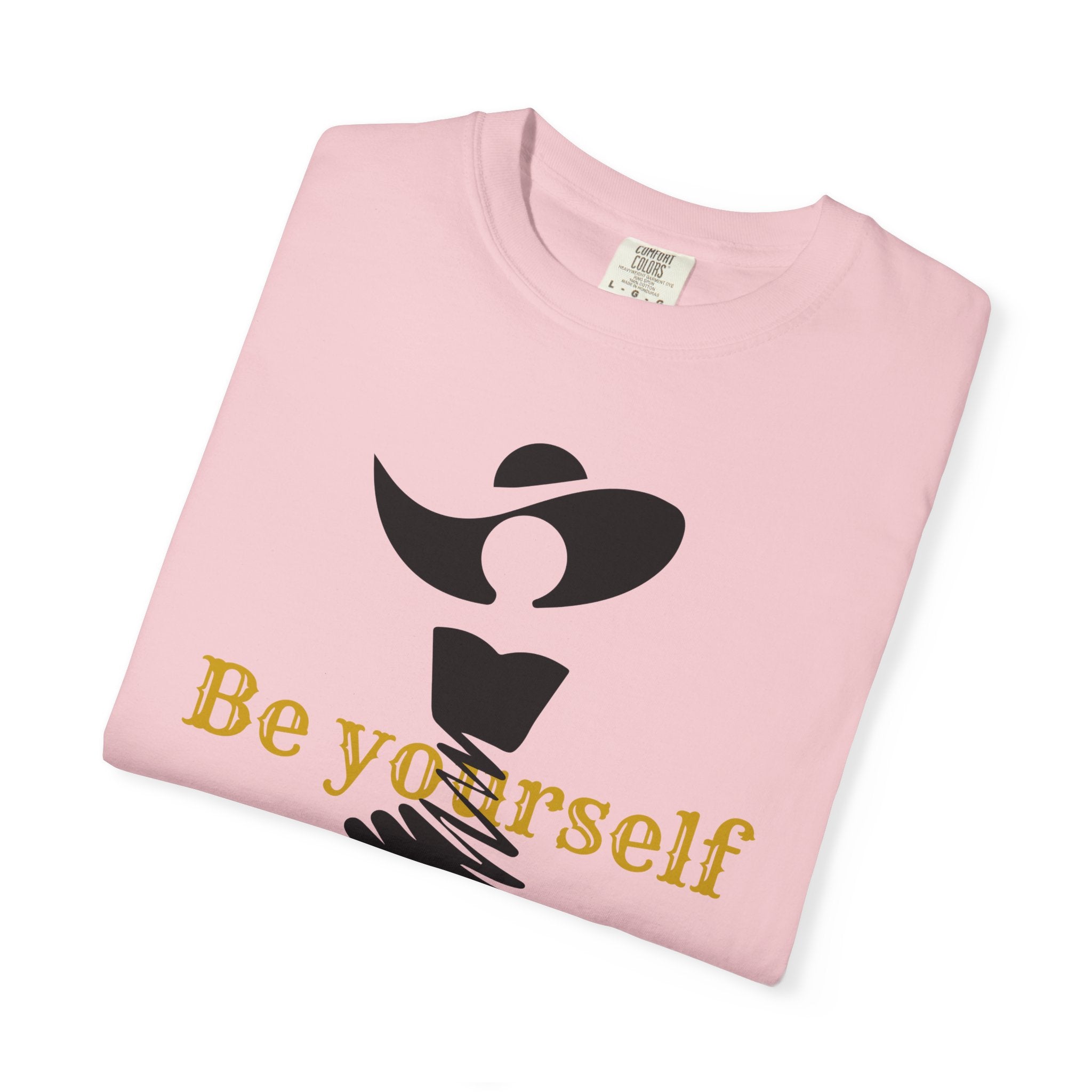 Be Yourself  Garment-Dyed T-shirt - Inspirational Tee for Empowerment, Self-Expression, Casual Wear, Gifts for Friends, [...]