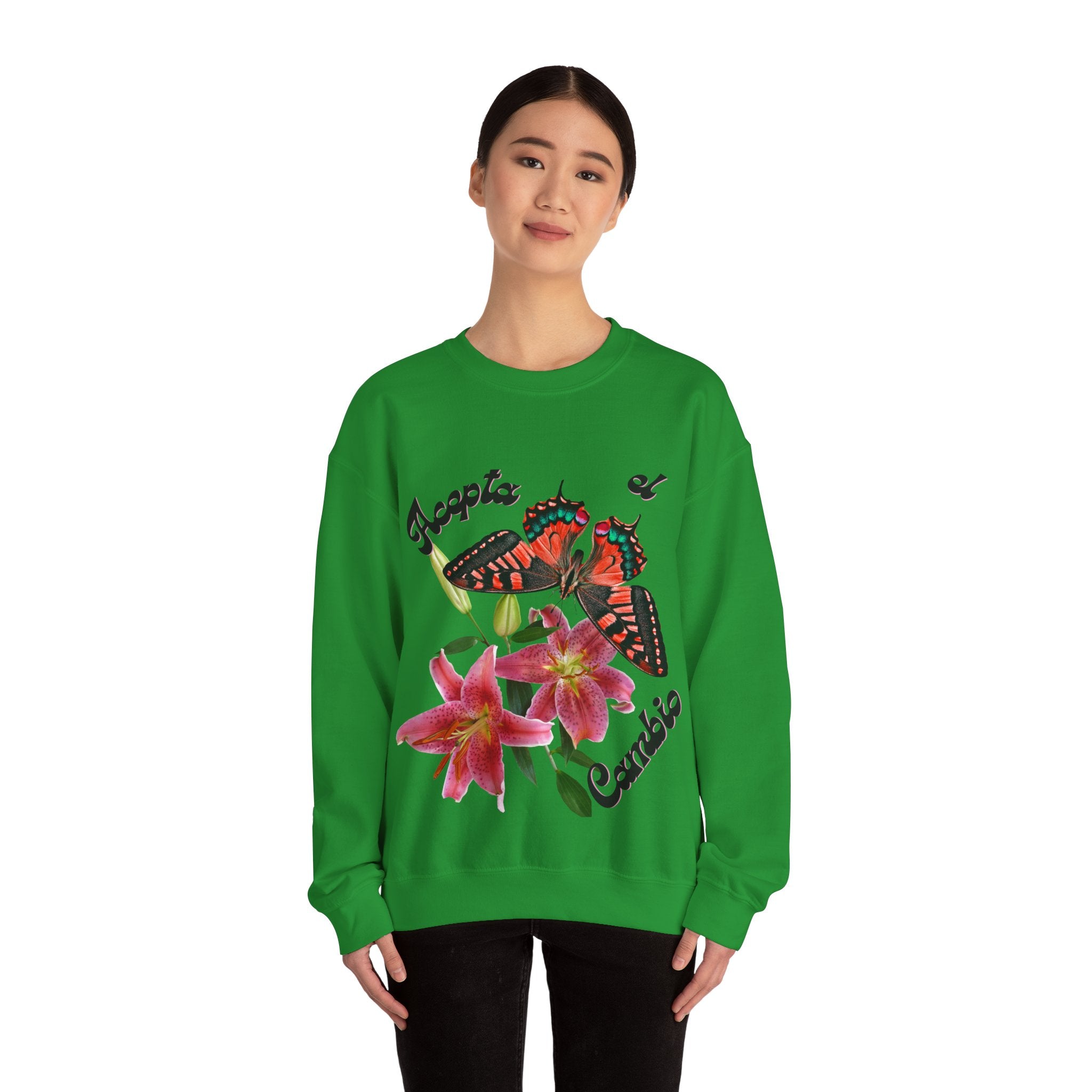 Butterfly & Floral Crewneck Sweatshirt - Accepta el Cambio, Cozy Fall Sweater, Gift for Nature Lovers, Inspirational Apparel, Unisex Fashion