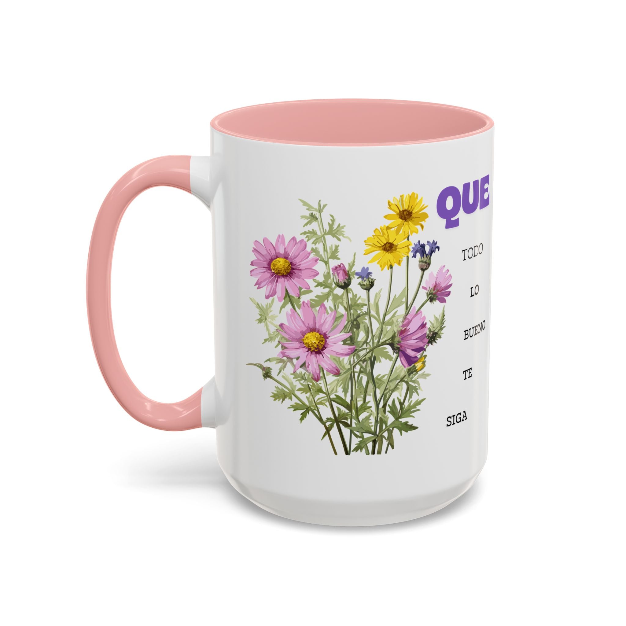 Inspirational Spanish Floral Coffee Mug — "Que todo lo bueno te siga" Accent Mug (11/15oz)
