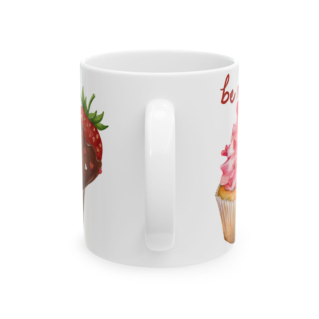 Valentine’s Dessert Mug – 'Be My Sweet' Chocolate-Covered Strawberry & Cupcake Ceramic Coffee Mug