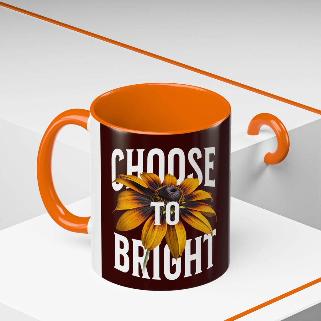 Choose to Be Bright Coffee Mug — Sunflower Accent Ceramic Mug (11/15oz)