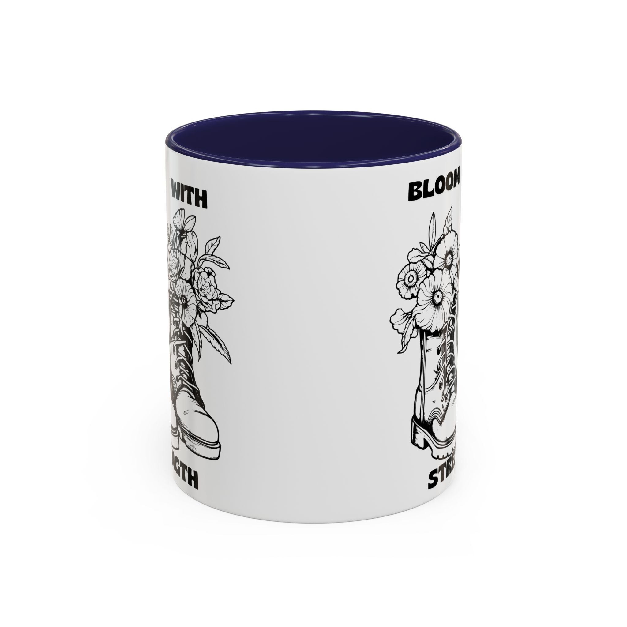 Bloom With Strength Coffee Mug — Floral Boots Inspirational Accent Mug (11/15oz)