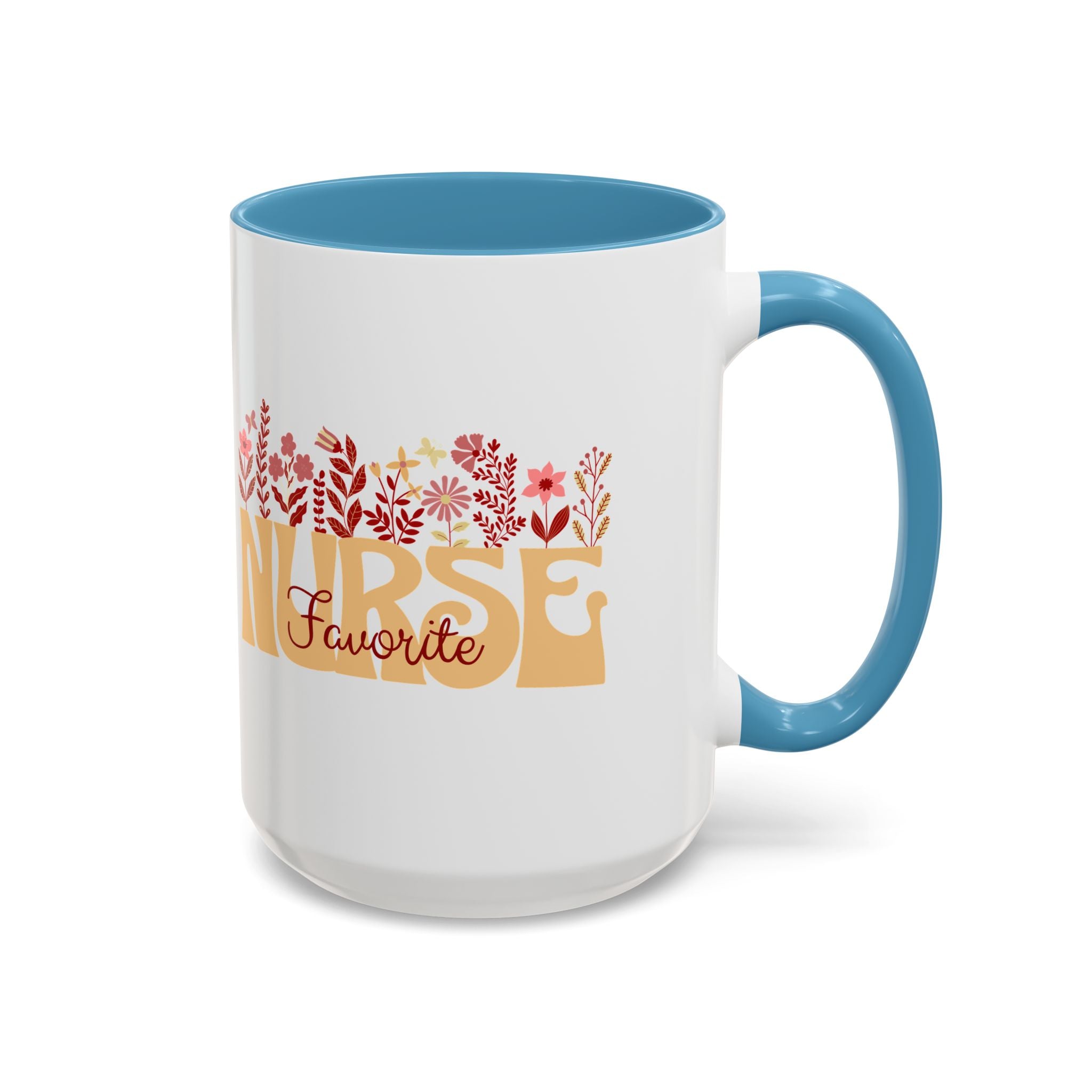 Nurse Favorite Coffee Mug | Floral Mug for Nurses | Gift for Nurse Appreciation Week, Nurses Day, Medical Professionals