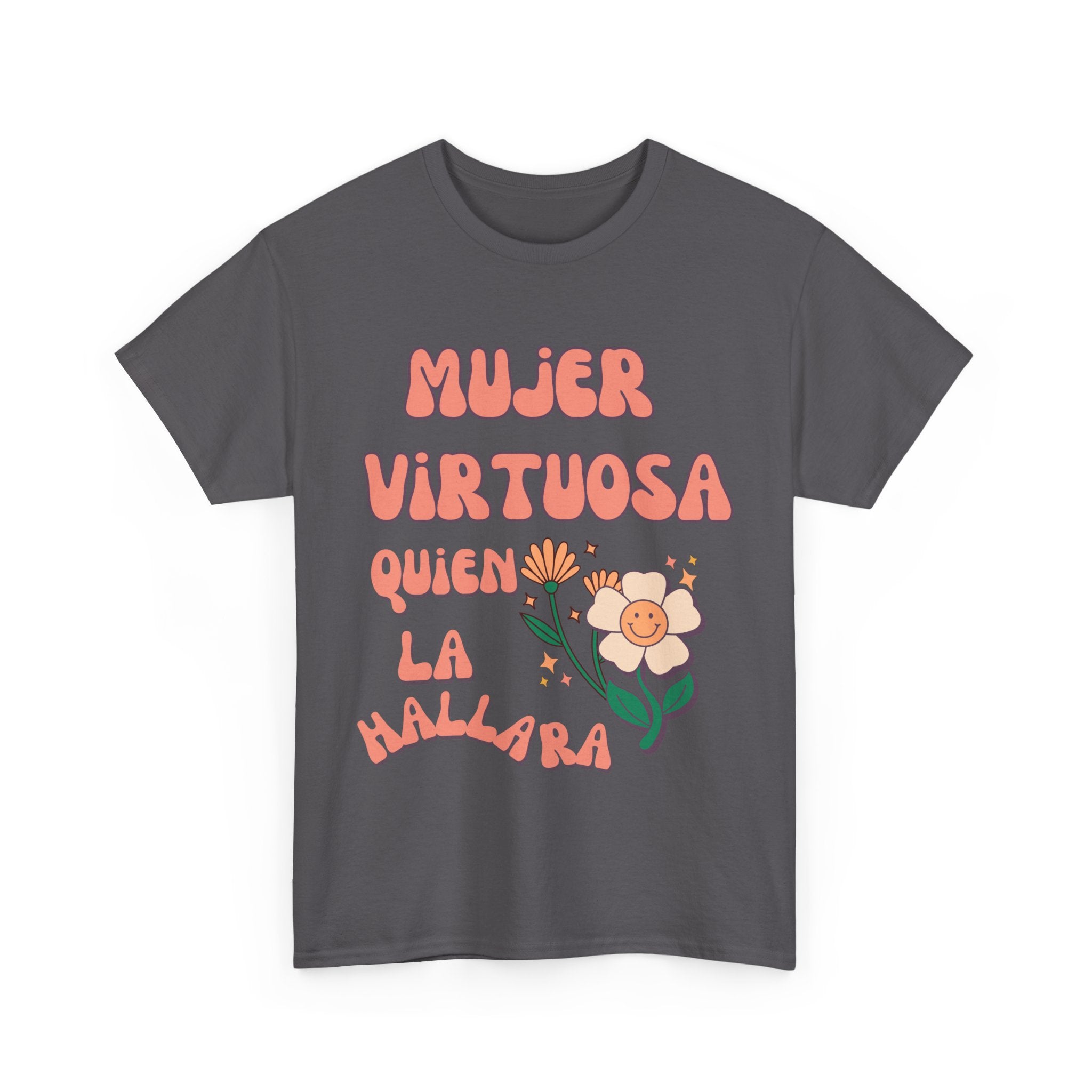 Empowering Unisex Heavy Cotton Tee - 'Mujer Virtuosa' Floral Print, Inspirational Gift, Feminist T-Shirt, Everyday Wear, Motivation Tee