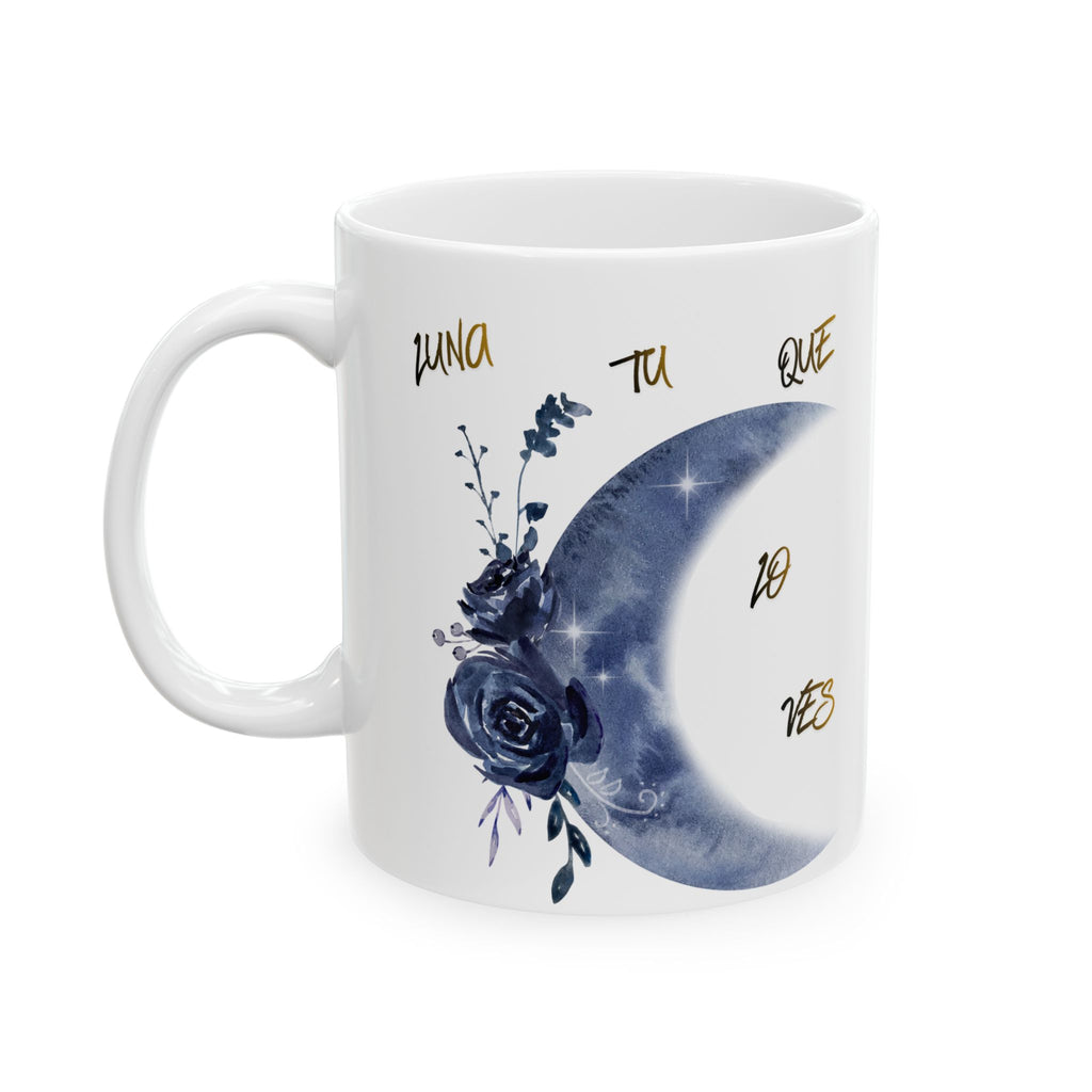 Moon & Roses Ceramic Mug — "Luna, Que No Pierdas" Floral Night Sky Coffee Cup (11oz/15oz)
