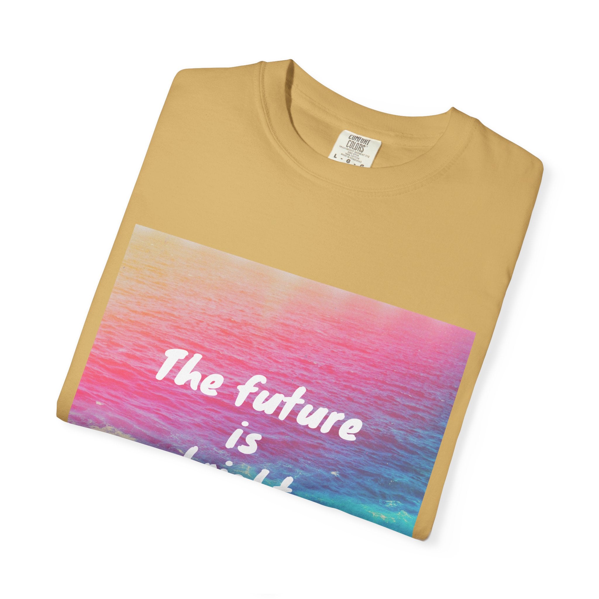 Vibrant Motivational T-Shirt, Unisex Tee, Inspirational Gift, Casual Wear, Summer Essential, Uplifting Shirt