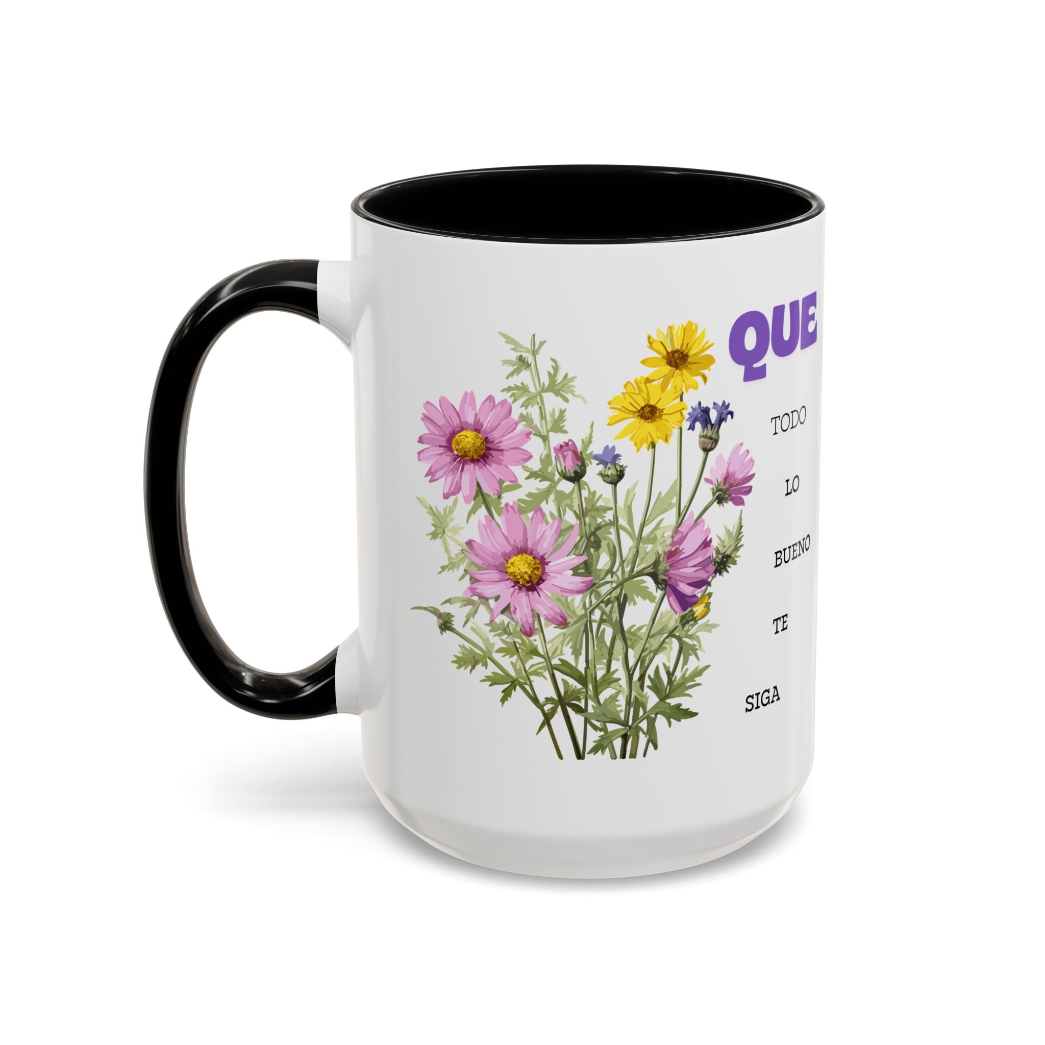 Inspirational Spanish Floral Coffee Mug — "Que todo lo bueno te siga" Accent Mug (11/15oz)