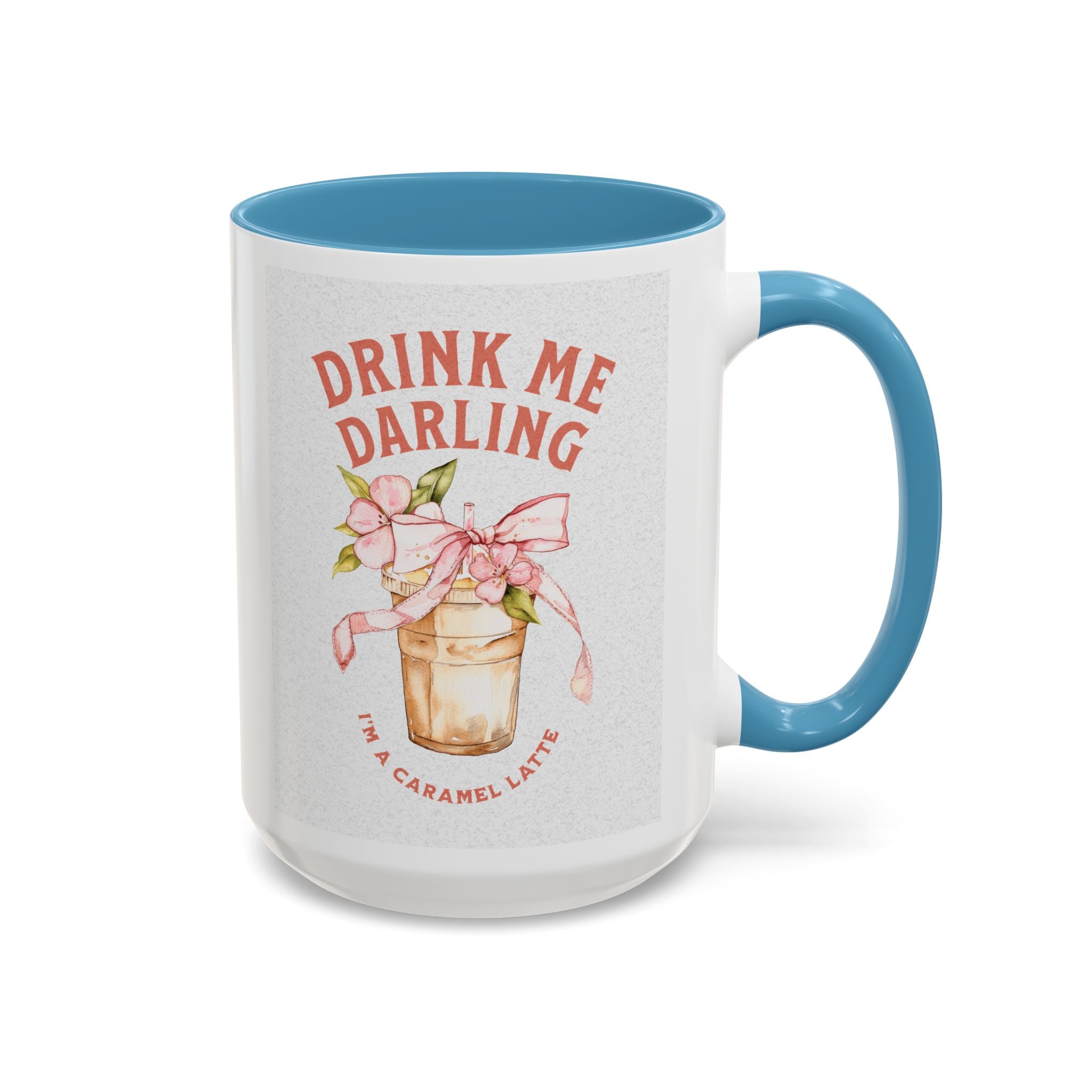 Darling Caramel Latte Coffee Mug - Fun Accent Design for Coffee Lovers