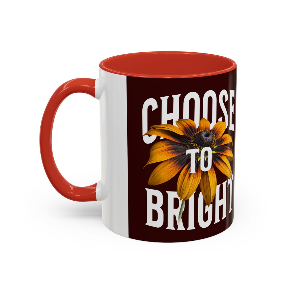 Choose to Be Bright Coffee Mug — Sunflower Accent Ceramic Mug (11/15oz)