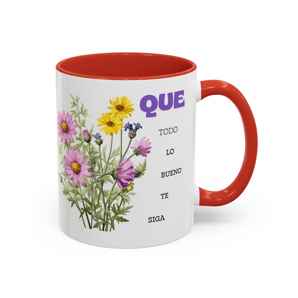 Inspirational Spanish Floral Coffee Mug — "Que todo lo bueno te siga" Accent Mug (11/15oz)