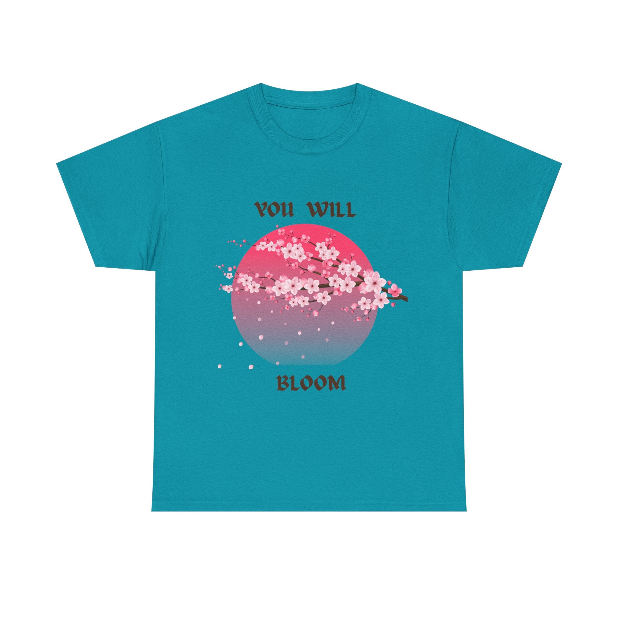 You Will Bloom T-Shirt — Cherry Blossom Inspirational Tee