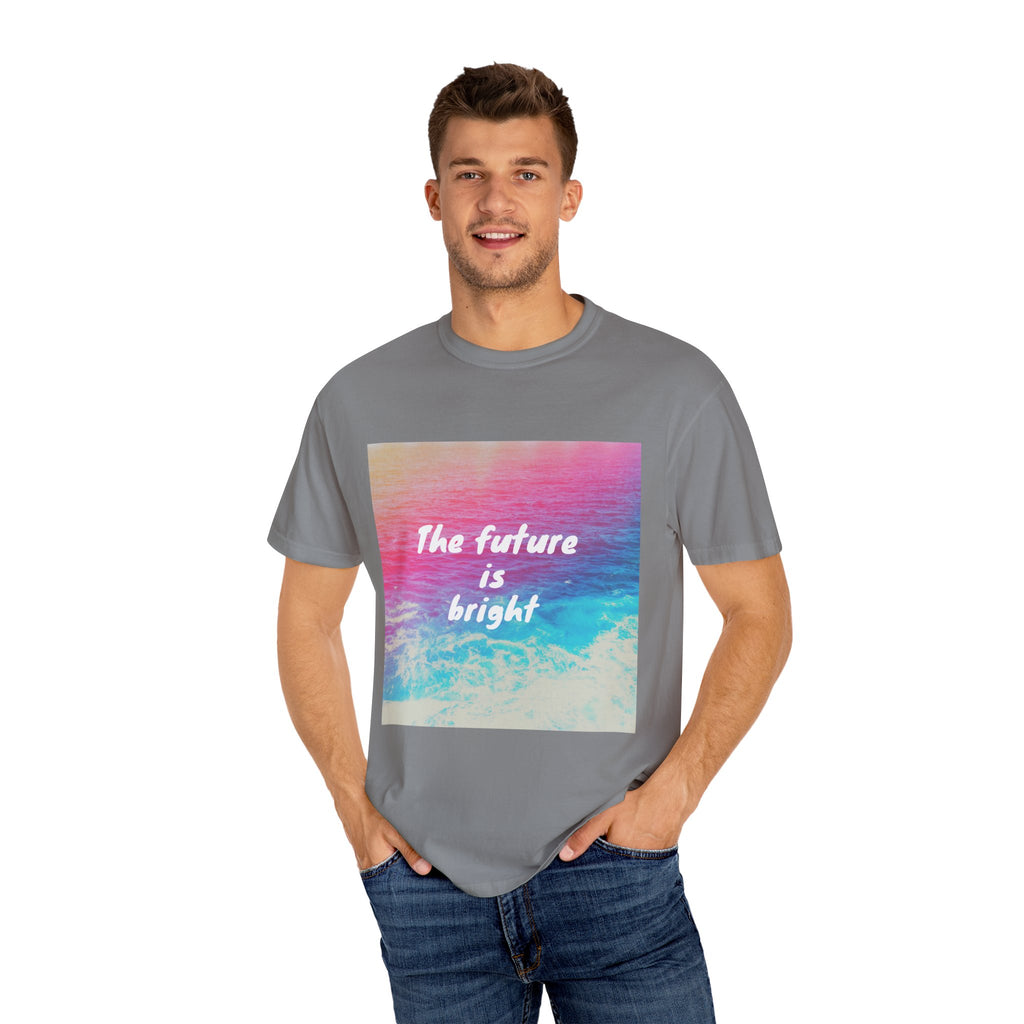Vibrant Motivational T-Shirt, Unisex Tee, Inspirational Gift, Casual Wear, Summer Essential, Uplifting Shirt