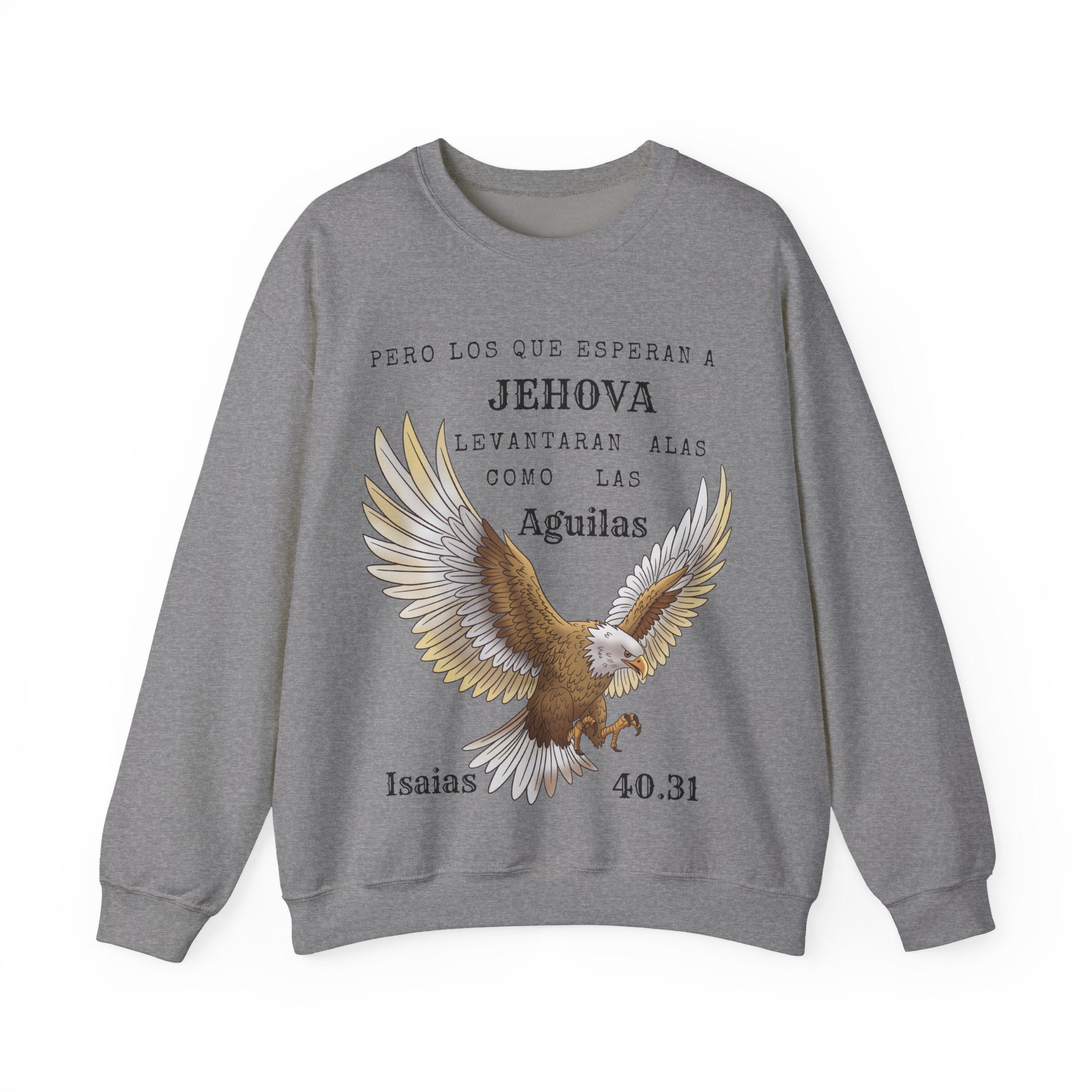 Isaías 40:31 Eagle Sweatshirt — "Pero los que esperan a Jehová" Spanish Christian Crewneck