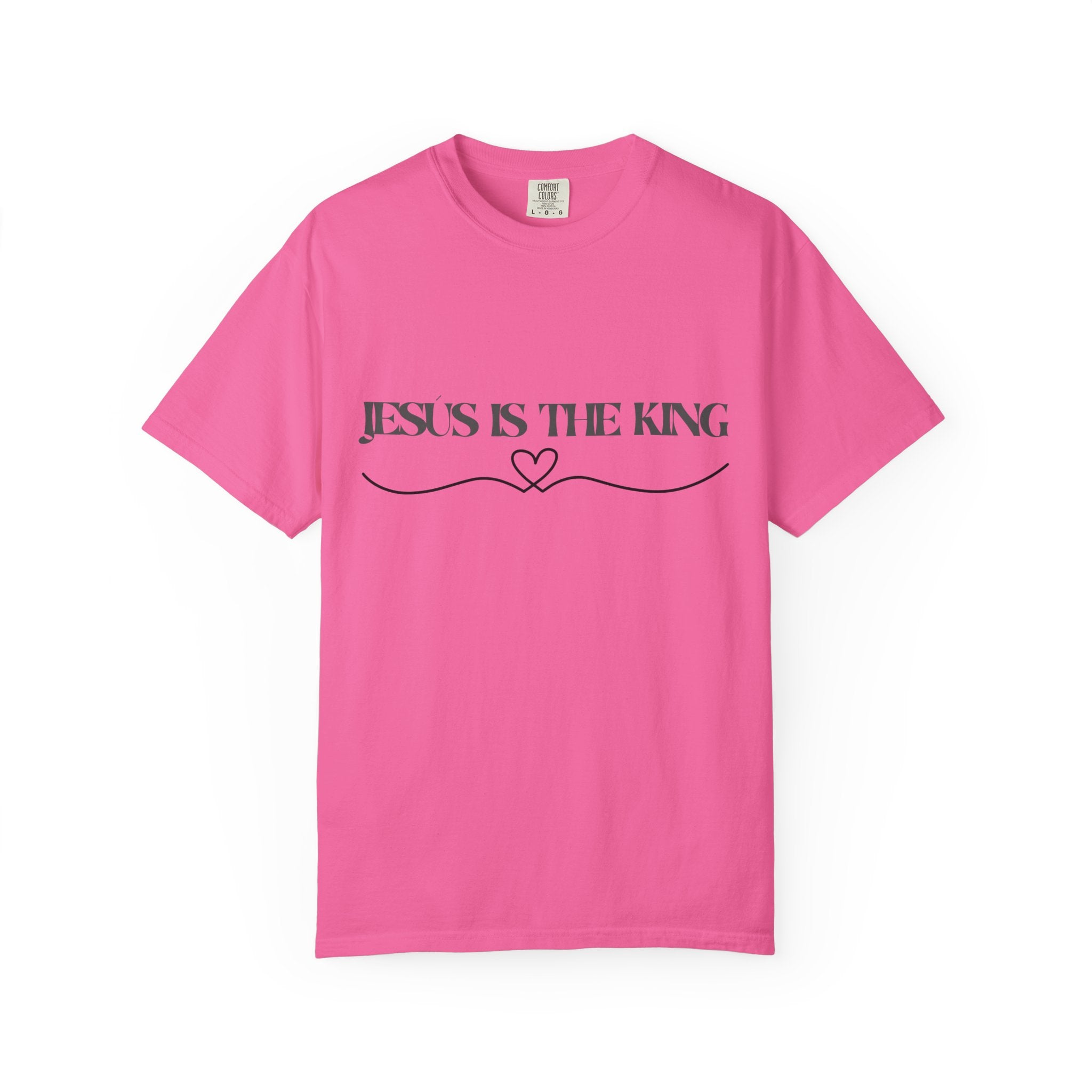 Jesus Is The King T-Shirt — Christian Faith Tee with Heart Accent