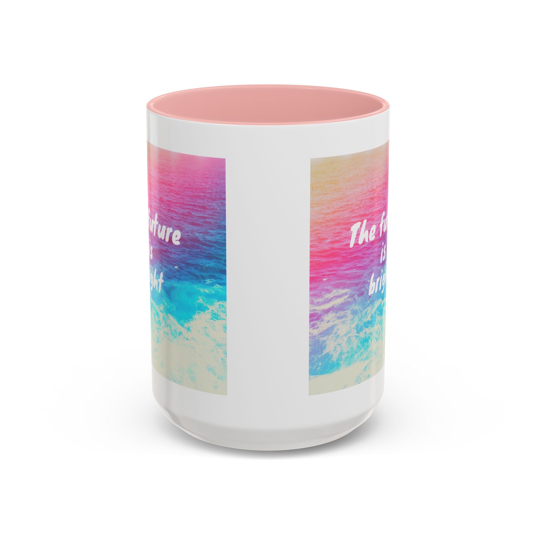 Ocean Background Future Is Bright Accent Coffee Mug (11, 15oz)