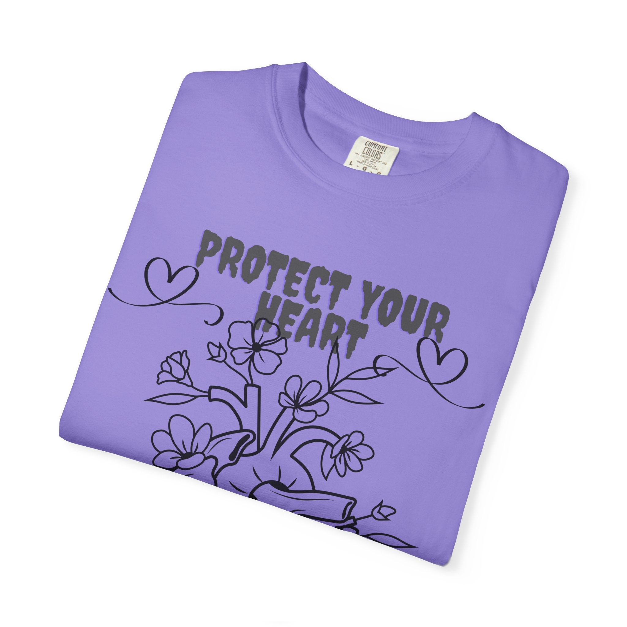 Protect Your Heart T-Shirt | Unisex Garment-Dyed Tee for Self-Care, Mental Health Awareness, Gifts for Friends, Cute Casual Wear