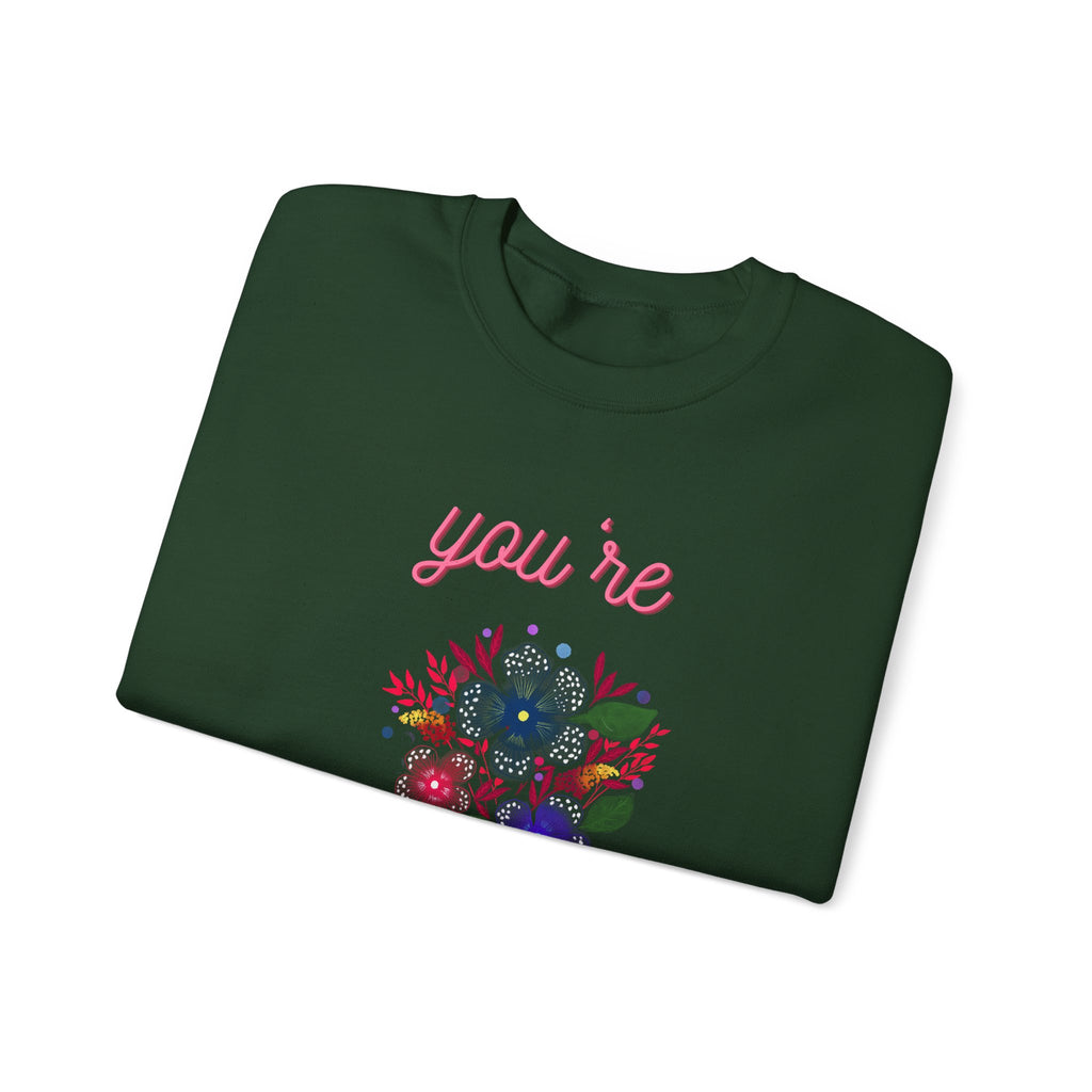 You're Beautiful Sweatshirt - Cozy Crewneck, Gift for Her, Floral Design, Spring Fashion, Self-Love Apparel