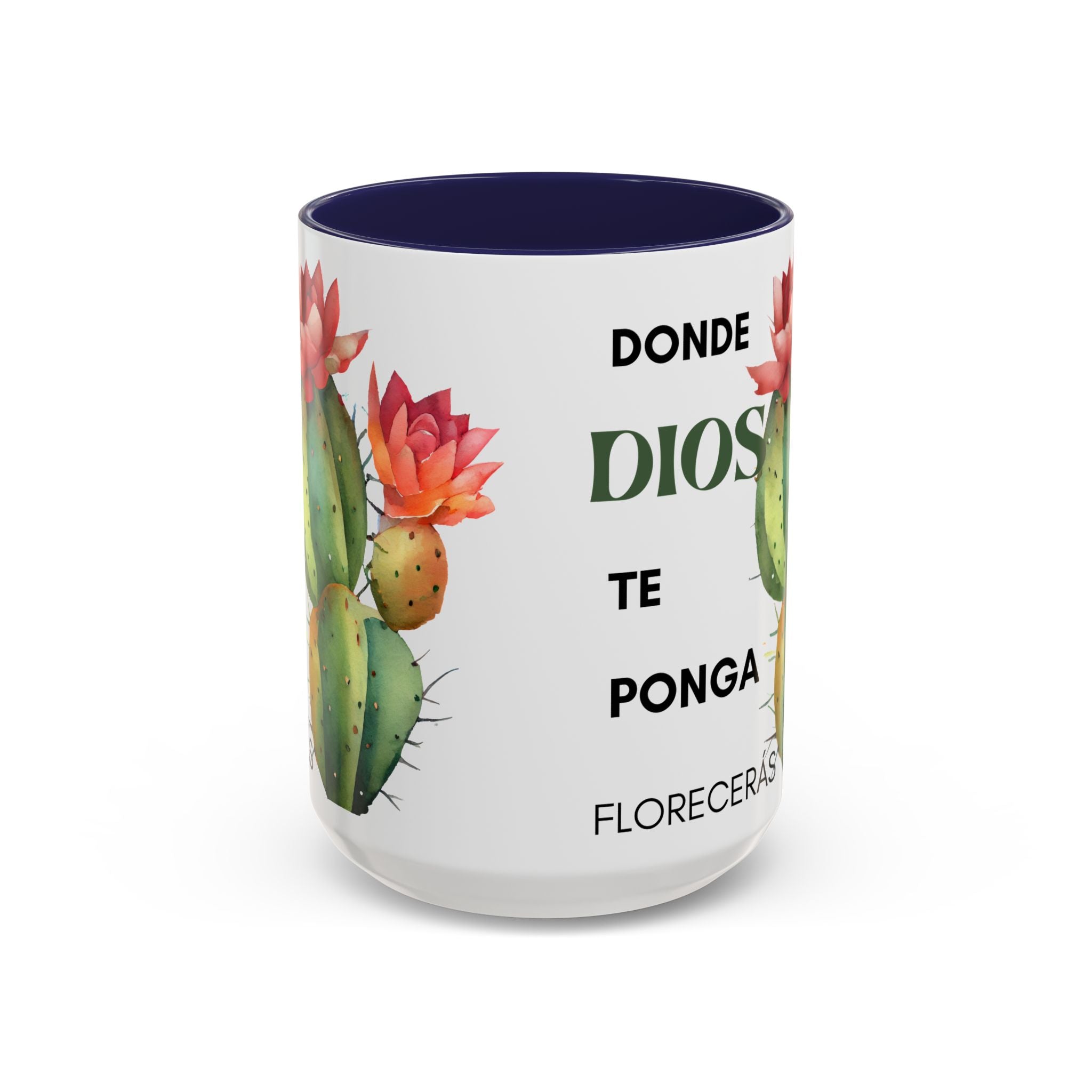 Cactus Floral Accent Coffee Mug – ‘Donde Dios Te Ponga Florecerás’ Spanish Inspirational Mug