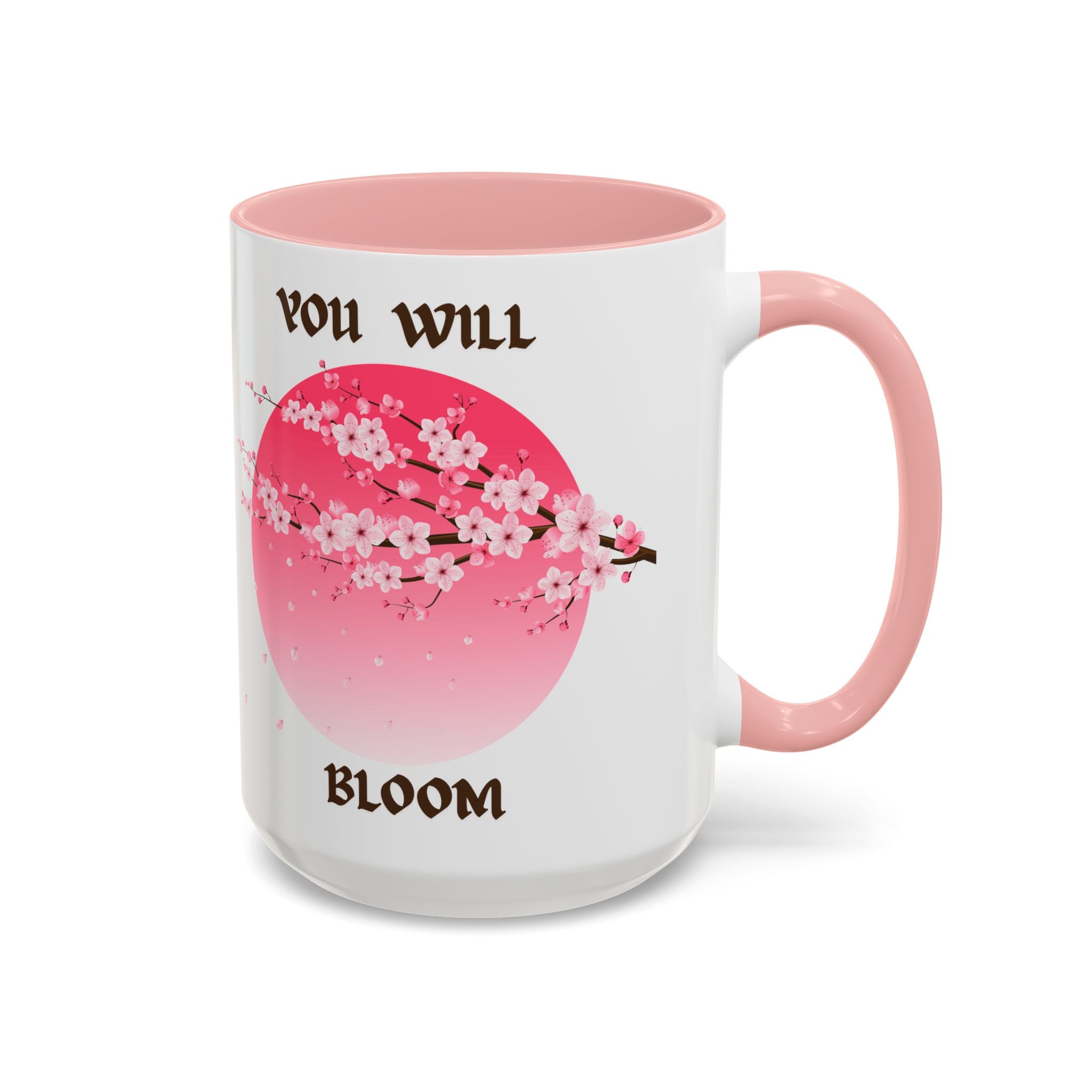 You Will Bloom Accent Coffee Mug — Cherry Blossom Inspirational 11/15oz