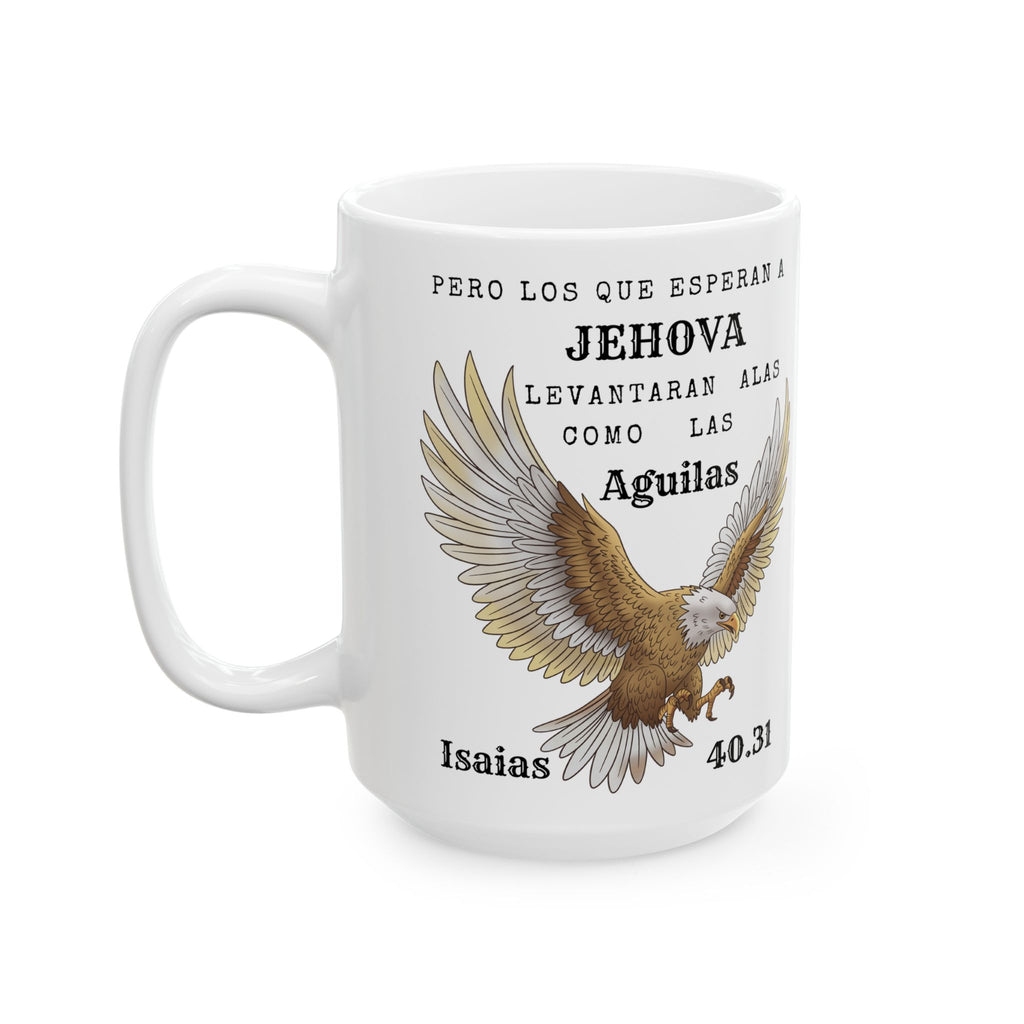 Ceramic Mug — Spanish Bible Verse Isaiah 40:31 with Golden Eagle Design (11oz & 15oz)