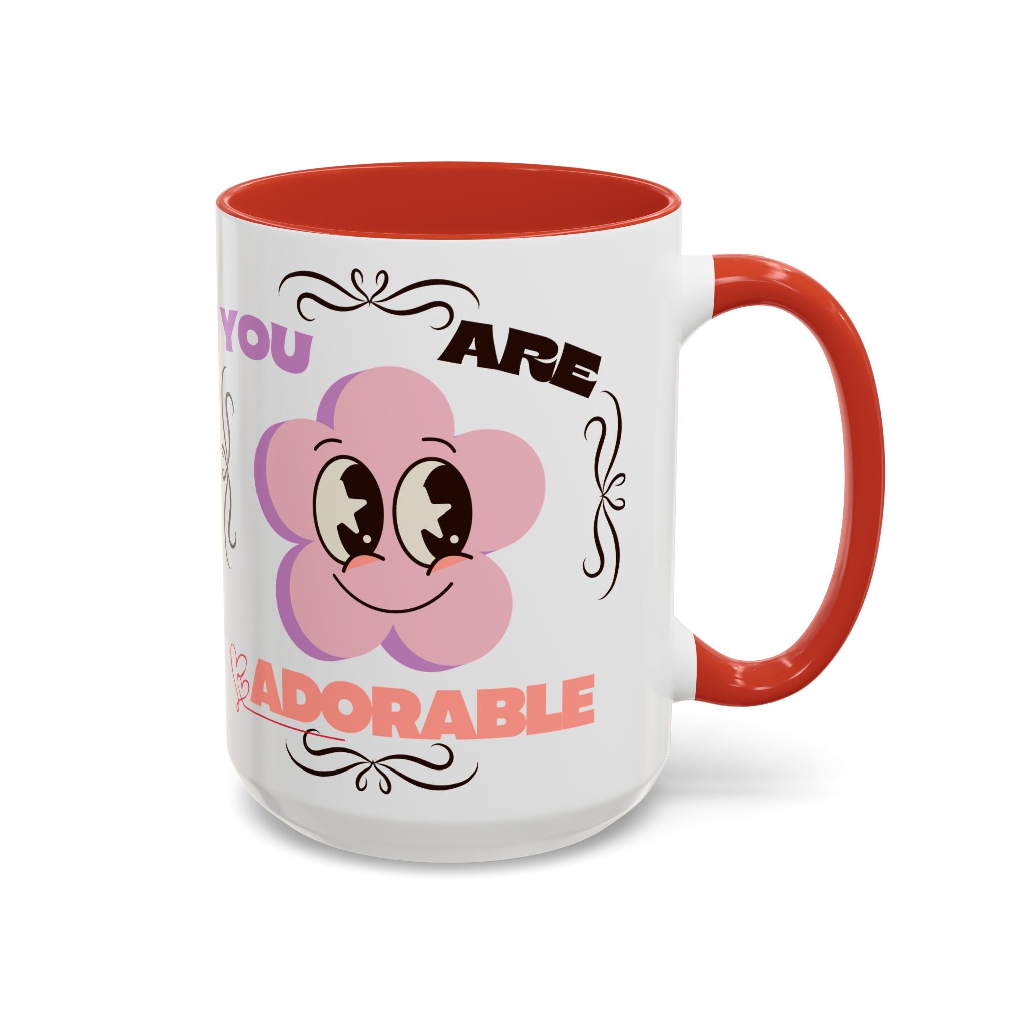You Are Adorable Coffee Mug — Cute Pink Flower Accent Mug (11/15oz)